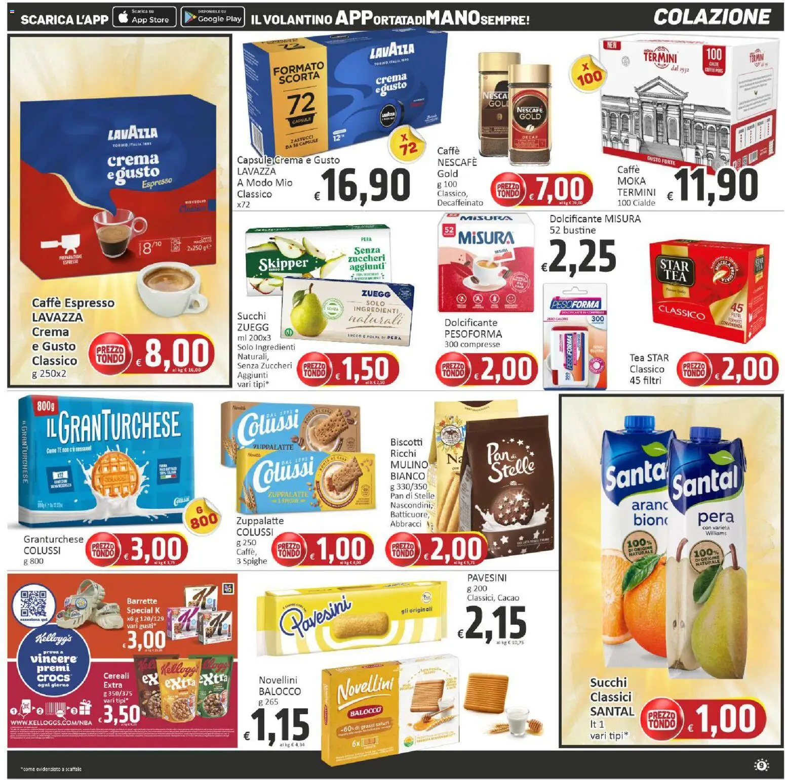 Volantino Paghi Poco del 09.06.2026 | Pagina: 9 | Prodotti: Dolcificante, Pera, Scaffale, Cacao