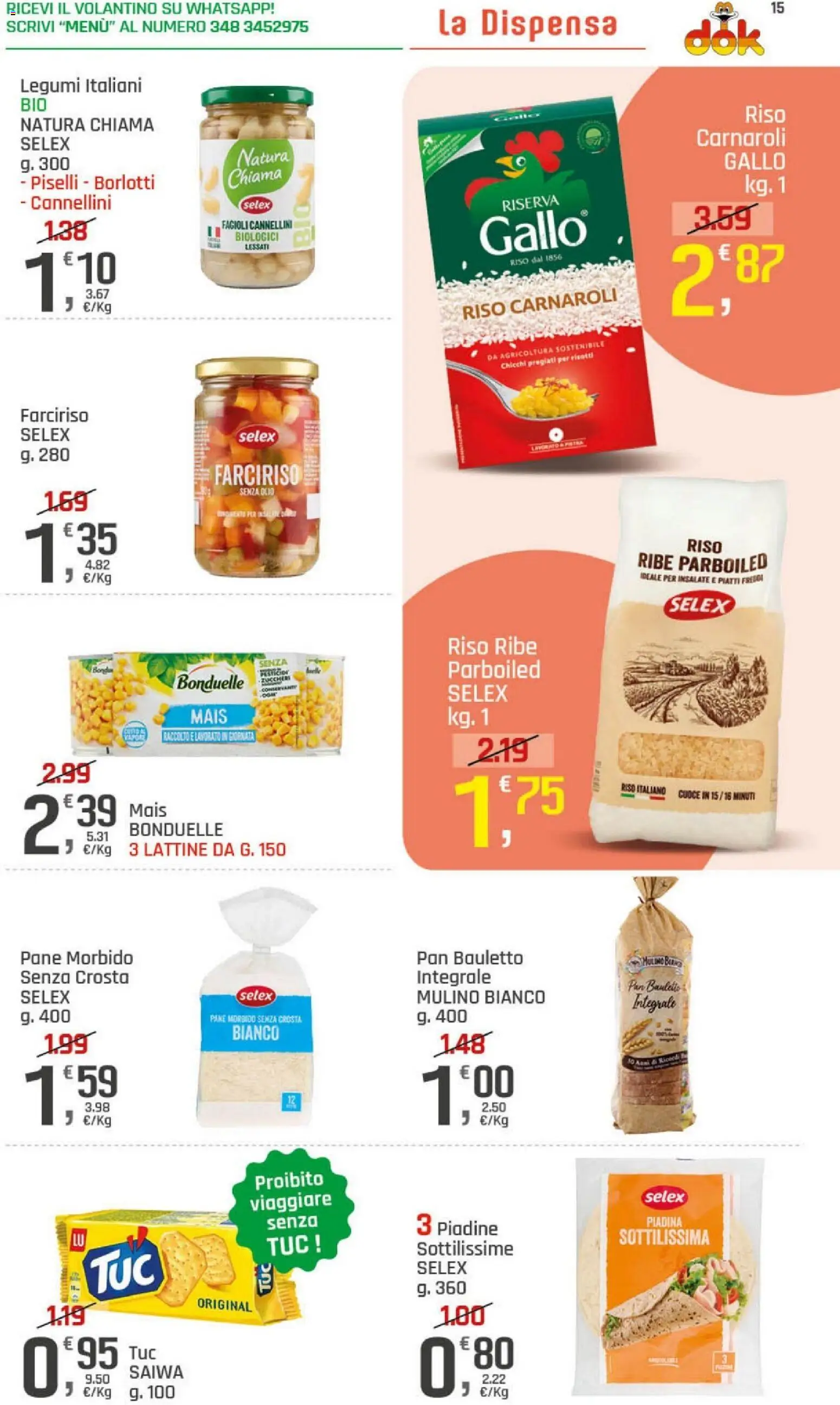 Volantino DOK del 21.05.2026 | Pagina: 15 | Prodotti: Pane, Riso, Cannellini, Piselli