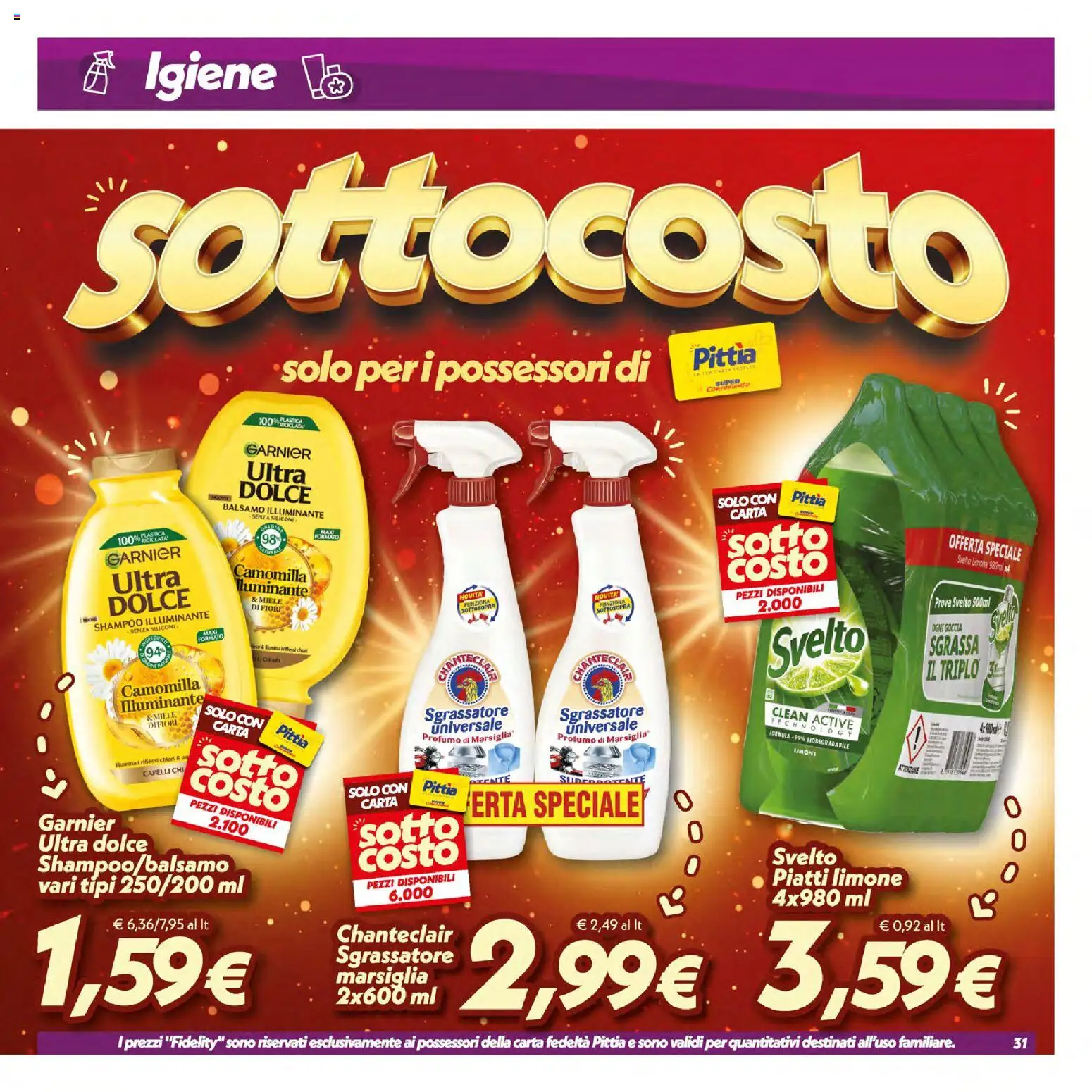 Volantino SuperConveniente del 16/07/2026 | Pagina: 31 | Prodotti: Illuminante, Balsamo, Miele, Profumo