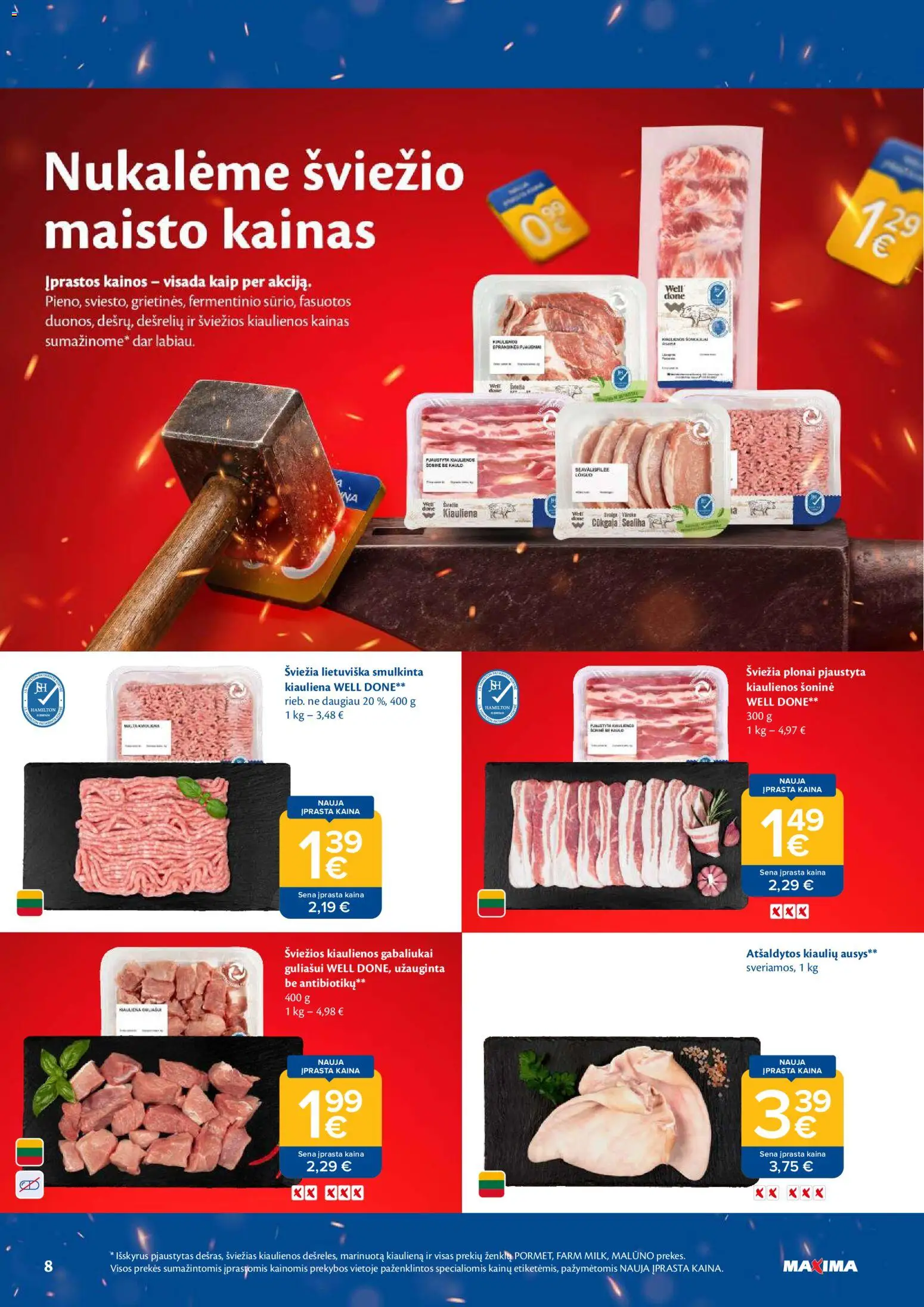 MAXIMA akcijos nuo 2026.09.08 | Puslapis: 8 | Prekių: Kiaulienos, Kiauliena