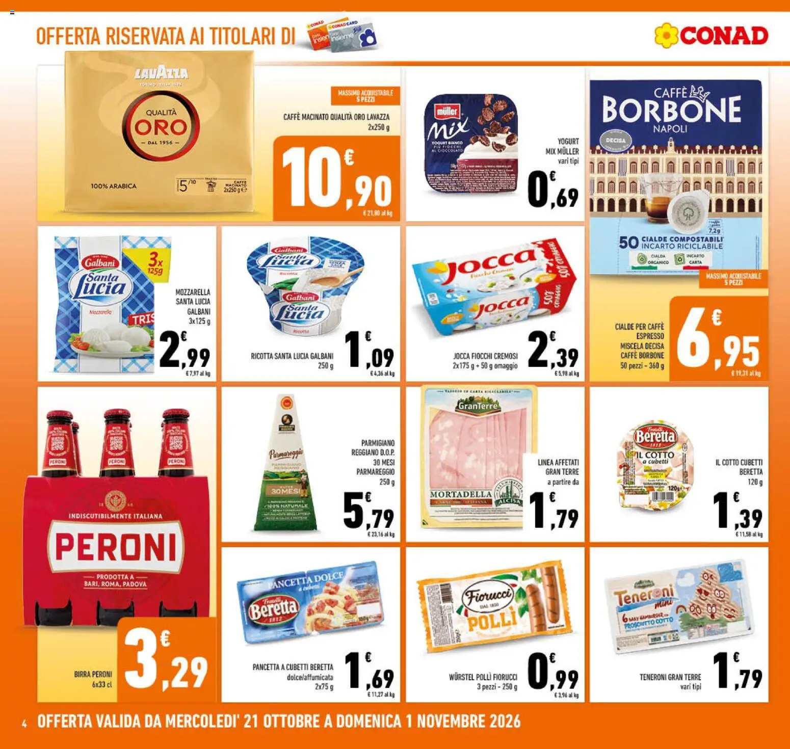 Volantino Conad del 21/10/2026 | Pagina: 4 | Prodotti: Cioccolato, Mozzarella, Prosciutto, Parmigiano