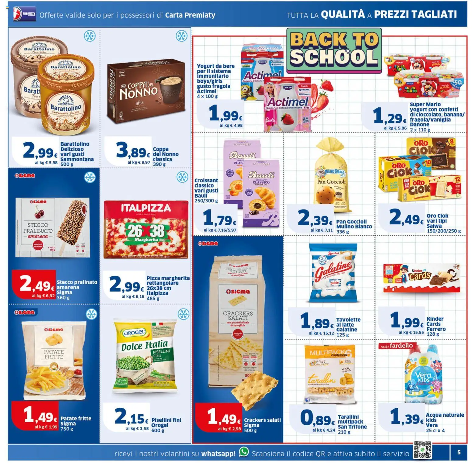 Volantino SIGMA del 10/09/2026 | Pagina: 5 | Prodotti: Caramelle, Acqua, Crackers, Croissant