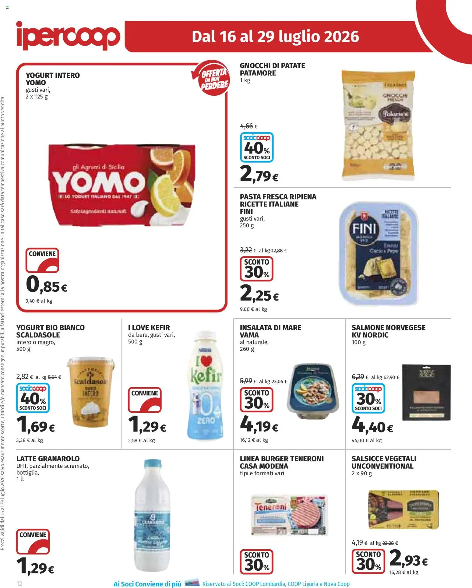 Volantino Ipercoop del 16/07/2026 | Pagina: 12 | Prodotti: Yogurt, Insalata, Patate, Latte