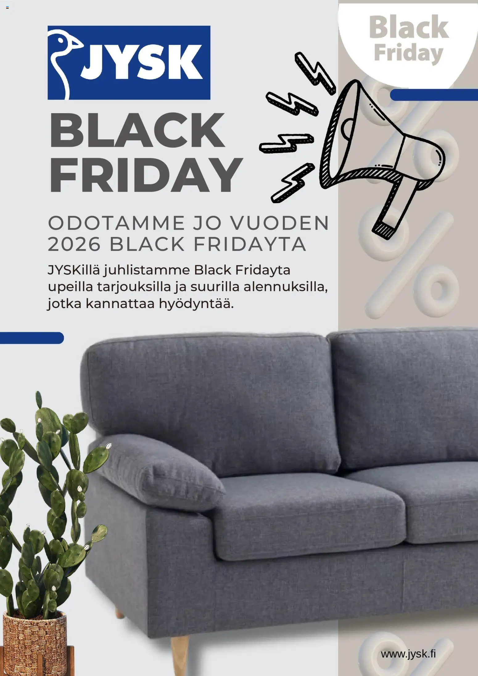 JYSK Black Friday -ennakkoilmoitus – voimassa 12/10/2026 alkaen | Sivu: 1