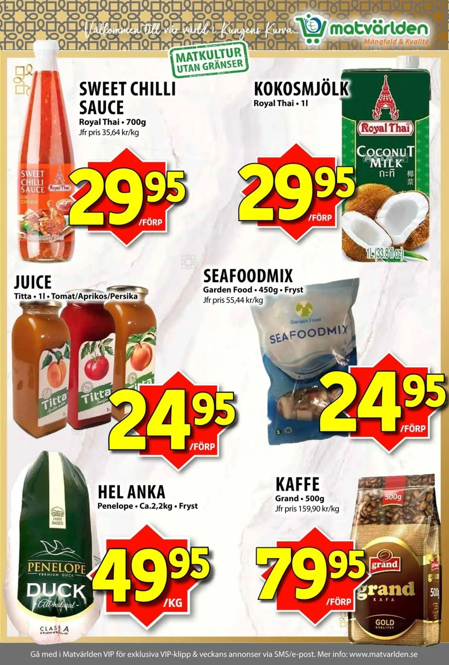 Matvärlden reklamblad aktuell från 31/08/2026 | Sida: 3 | Produkter: Kokosmjölk, Kaffe, Juice, Anka