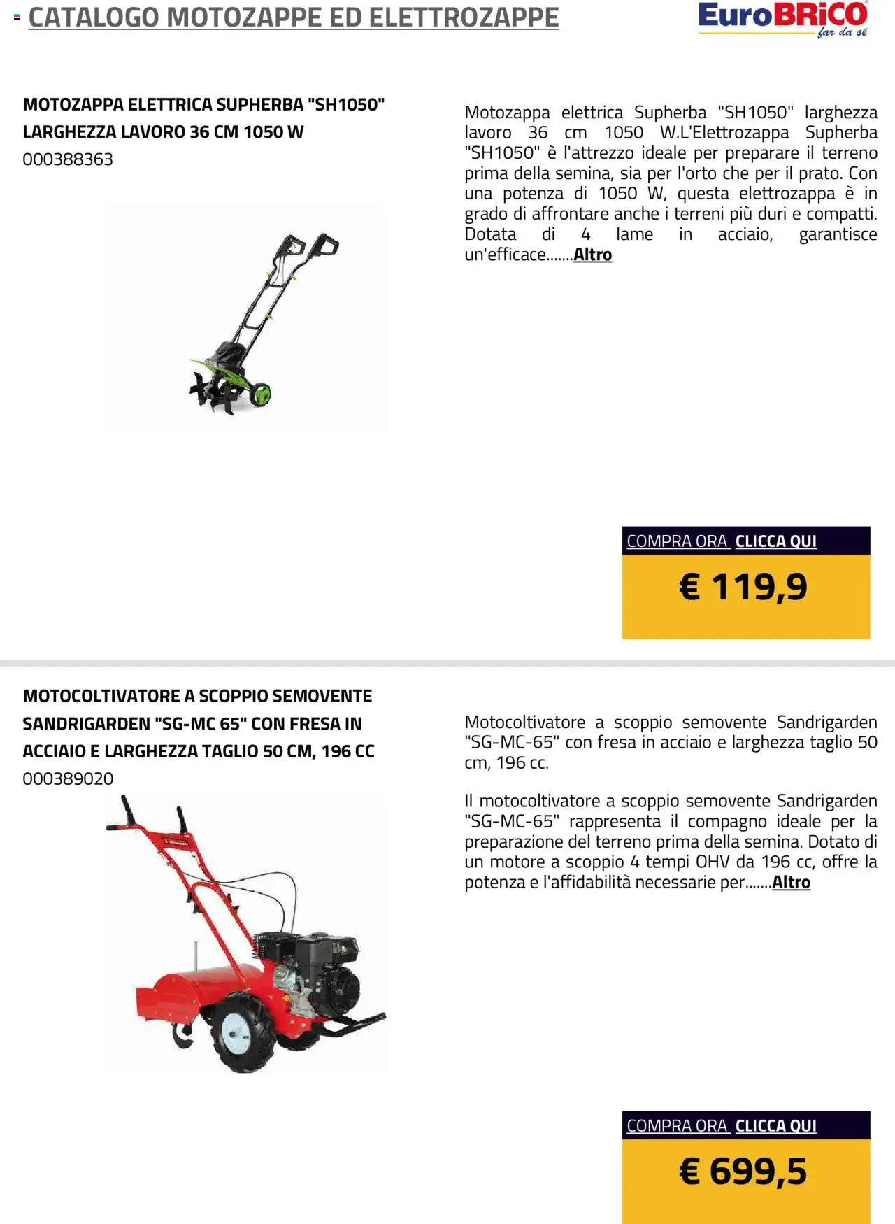 Volantino Eurobrico del 23.07.2025 | Pagina: 3 | Prodotti: Motozappa
