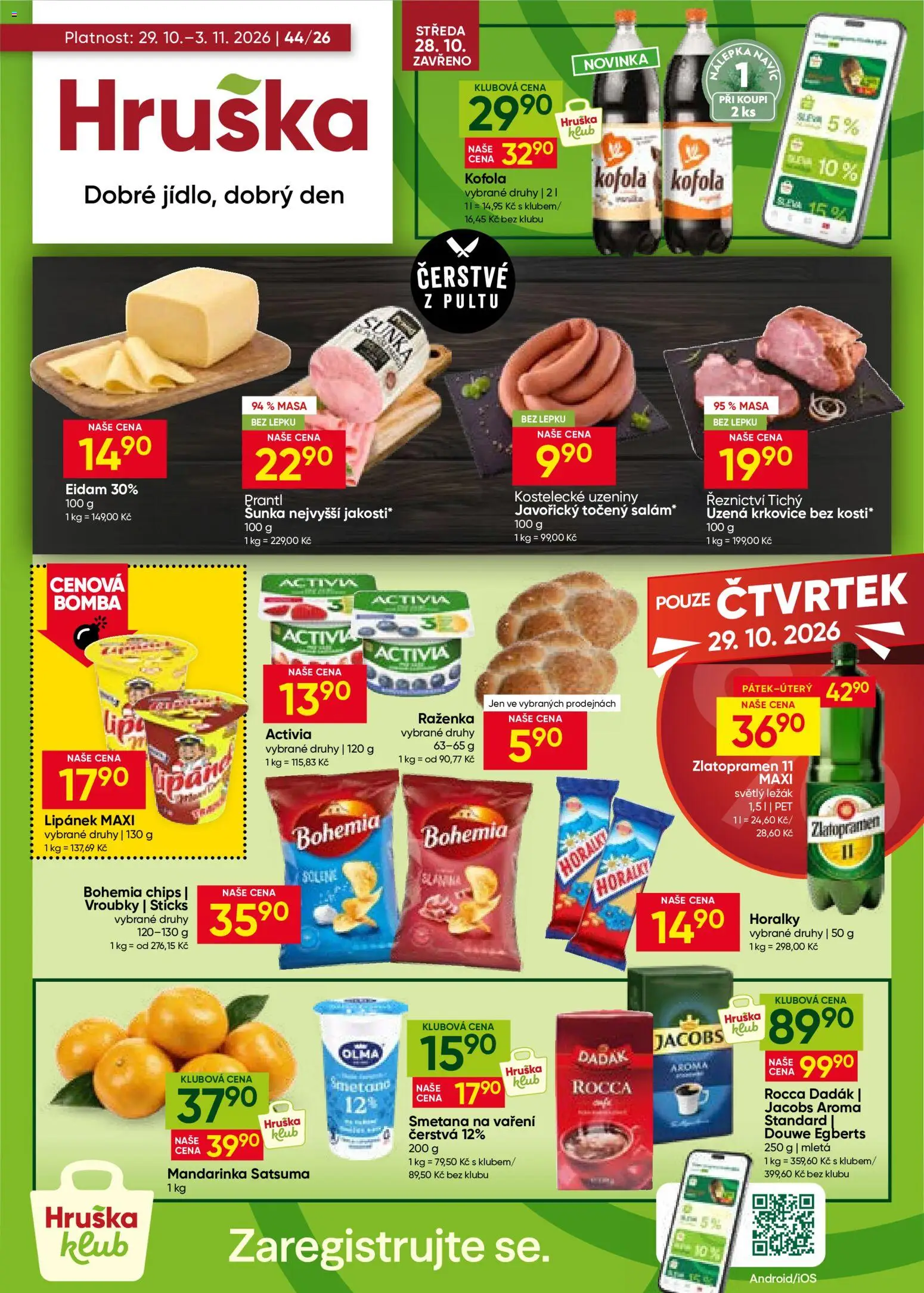 Hruška leták od 29.10.2026 | Strana: 1 | Produkty: Zlatopramen, Eidam, Kofola, Bohemia chips