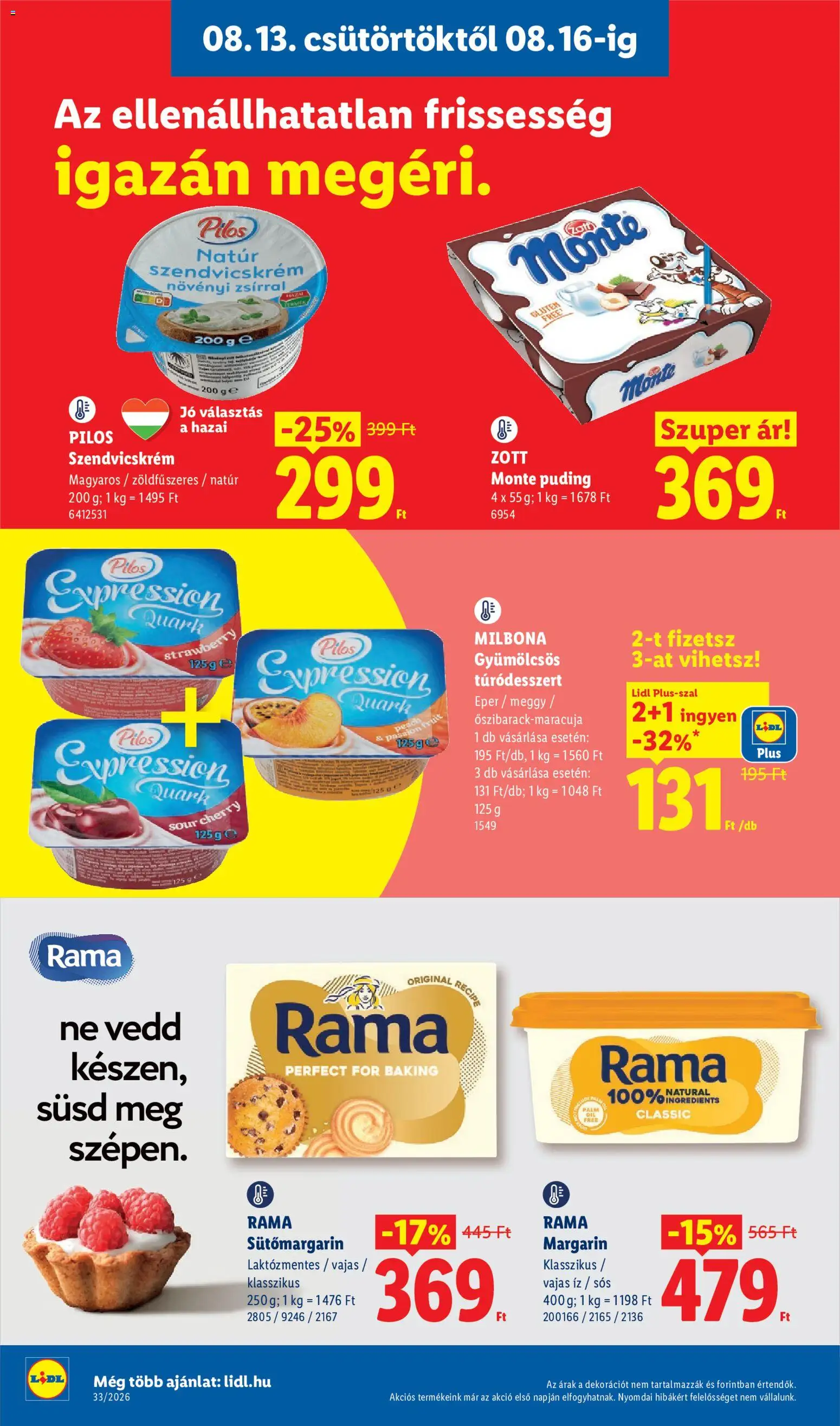 Lidl akciós ujság - amely érvényes a következő dátumtól: 2026.08.13. | Oldal: 8 | Termékek: Puding, Meggy, Túródesszert, Eper