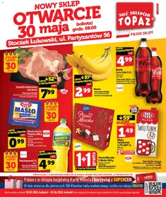 Pogląd oferty "Topaz gazetka - Otwarcie Stoczek Łukowski" - ważna od 30.05.2026 | Strona: 1 | Produkty: Karta, Łopatka wieprzowa, Masło, Banan