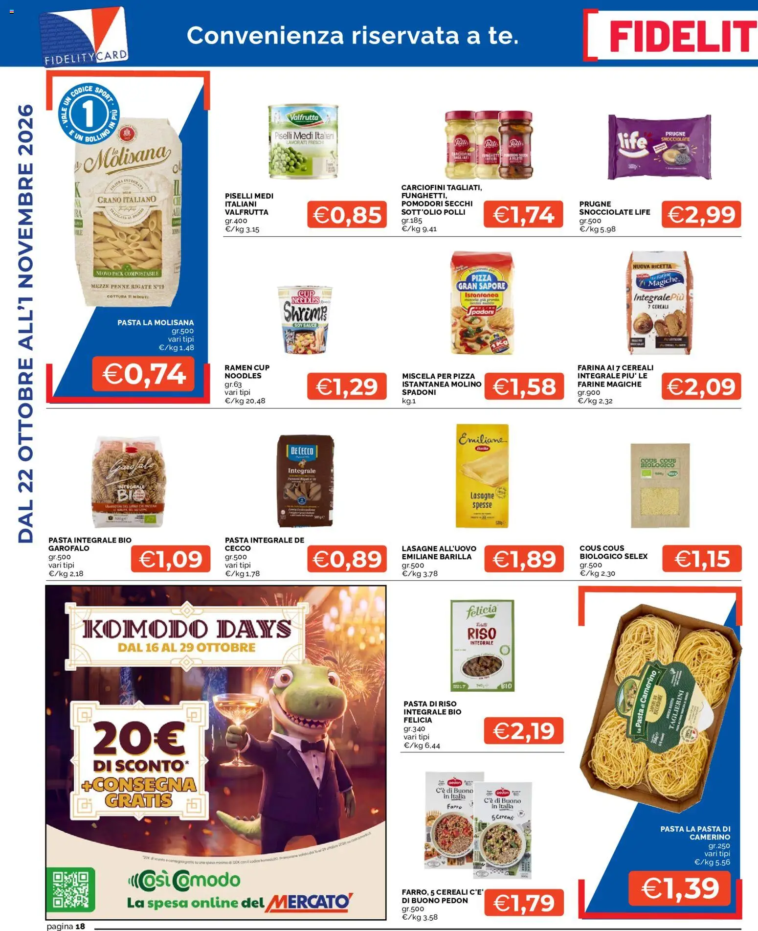 Volantino Mercatò del 22/10/2026 | Pagina: 18 | Prodotti: Pasta, Cous cous, Piselli, Lasagne