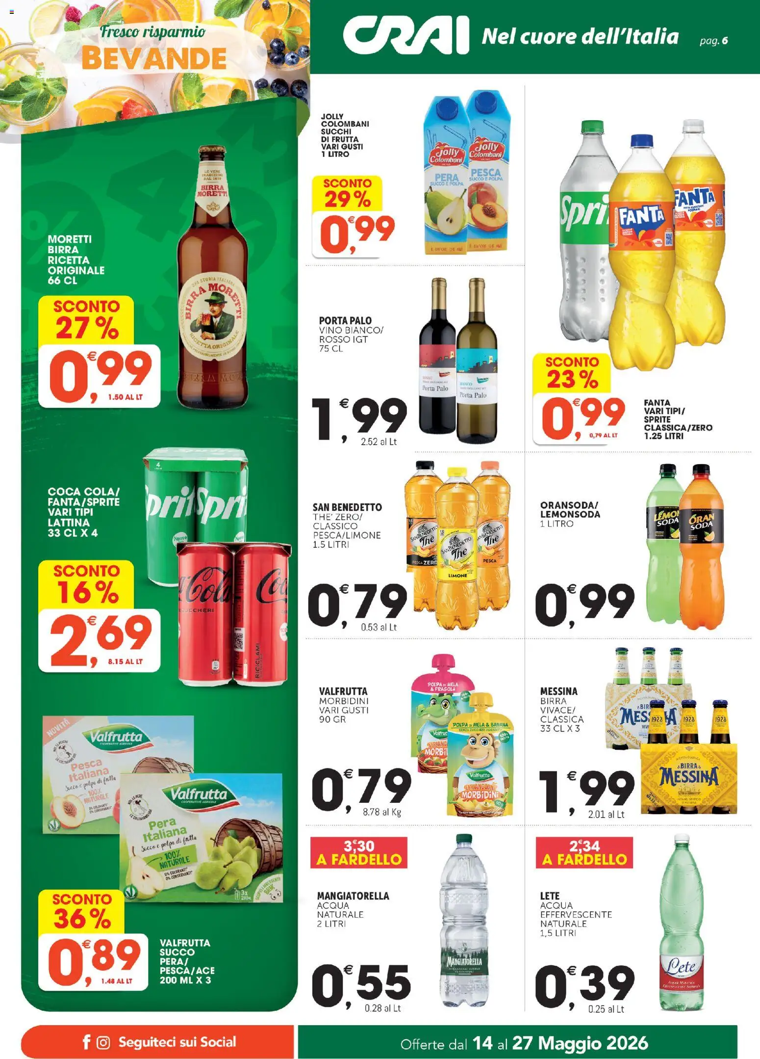 Volantino CRAI del 14.05.2026 | Pagina: 6 | Prodotti: Succo, Limone, Pesca, Pera