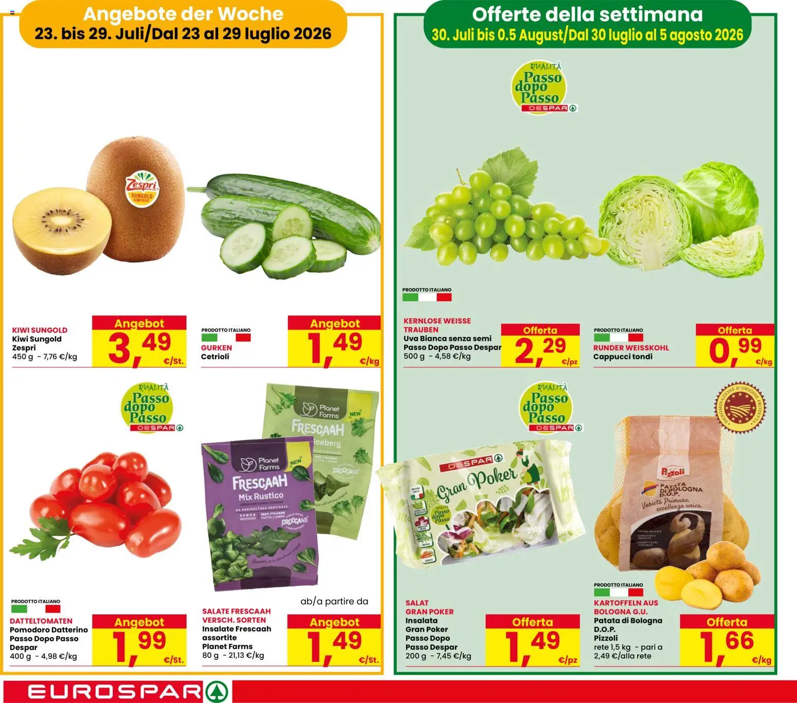 Volantino Eurospar del 23/07/2026 | Pagina: 2 | Prodotti: Kiwi, Cetrioli, Insalata, Uva