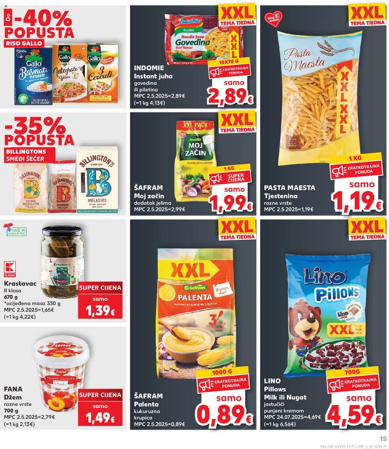 Kaufland katalog | vrijedi od 06.05.2026 | Stranica: 15 | Proizvodi: Smeđi šećer, Juha, Noodle, Džem