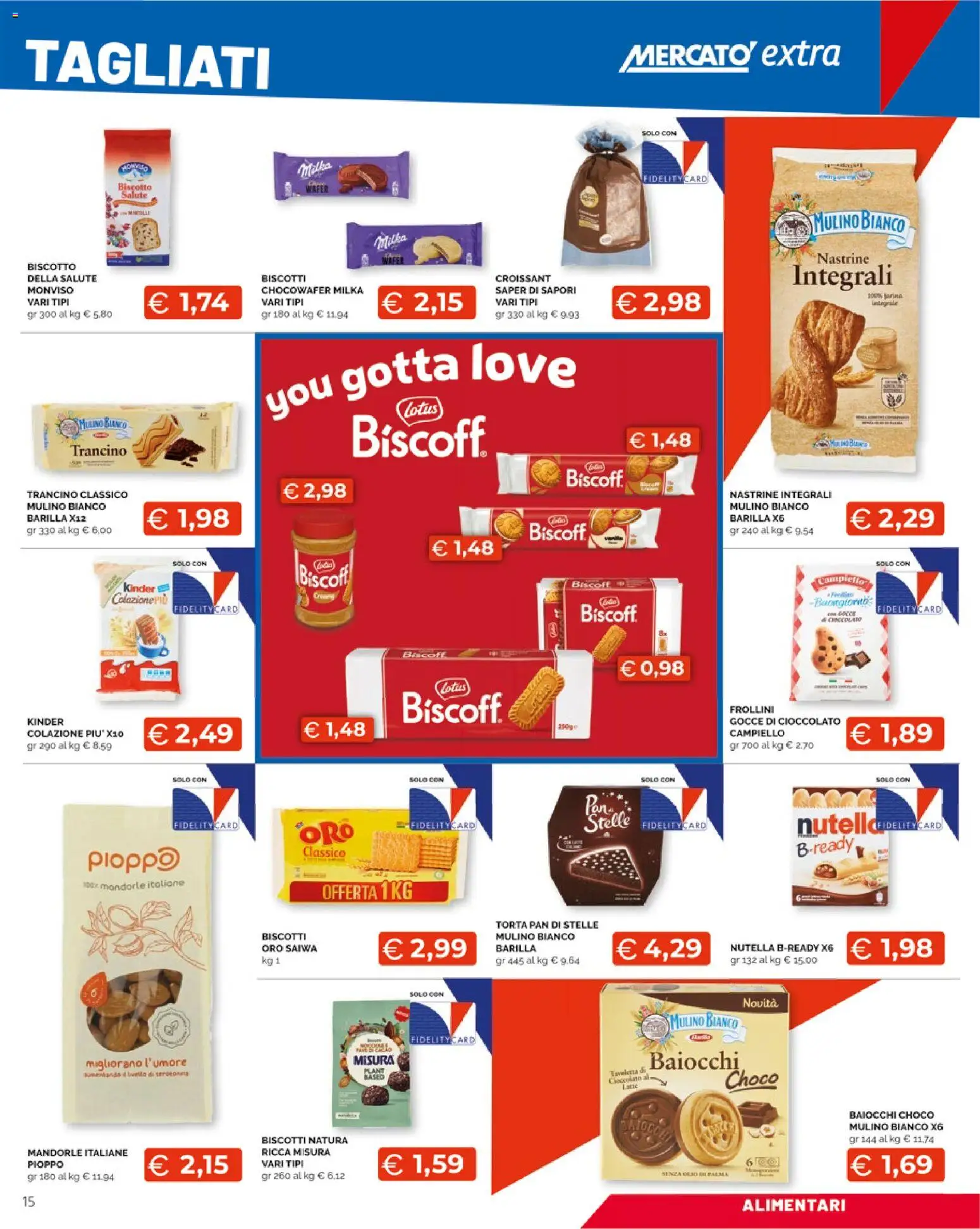 Volantino Mercatò del 25.05.2026 | Pagina: 15 | Prodotti: Biscotti, Mandorle, Nutella, Frollini