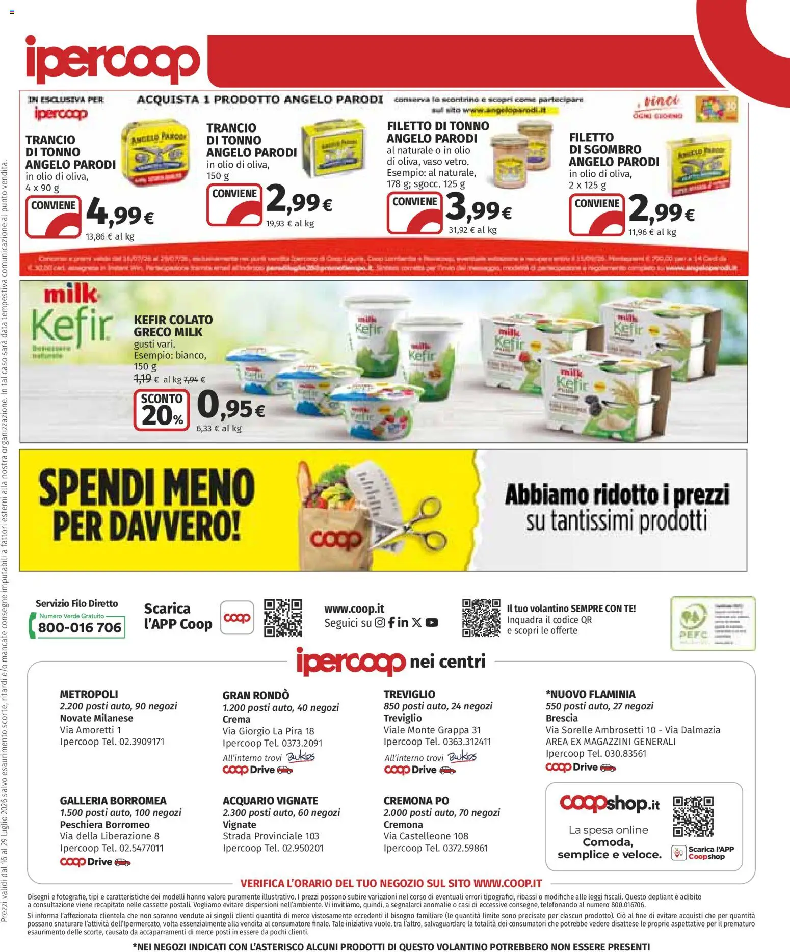 Volantino Ipercoop del 16/07/2026 | Pagina: 40 | Prodotti: Crema, Tè, Tonno, Vaso