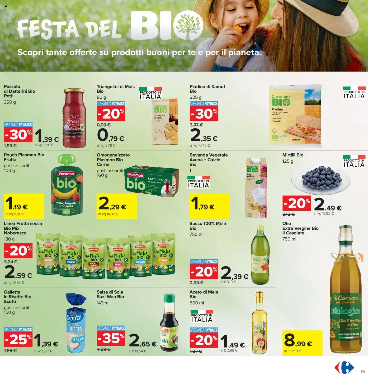 Volantino Carrefour del 16.06.2026 | Pagina: 15 | Prodotti: Frutta, The, Piadina, Mais