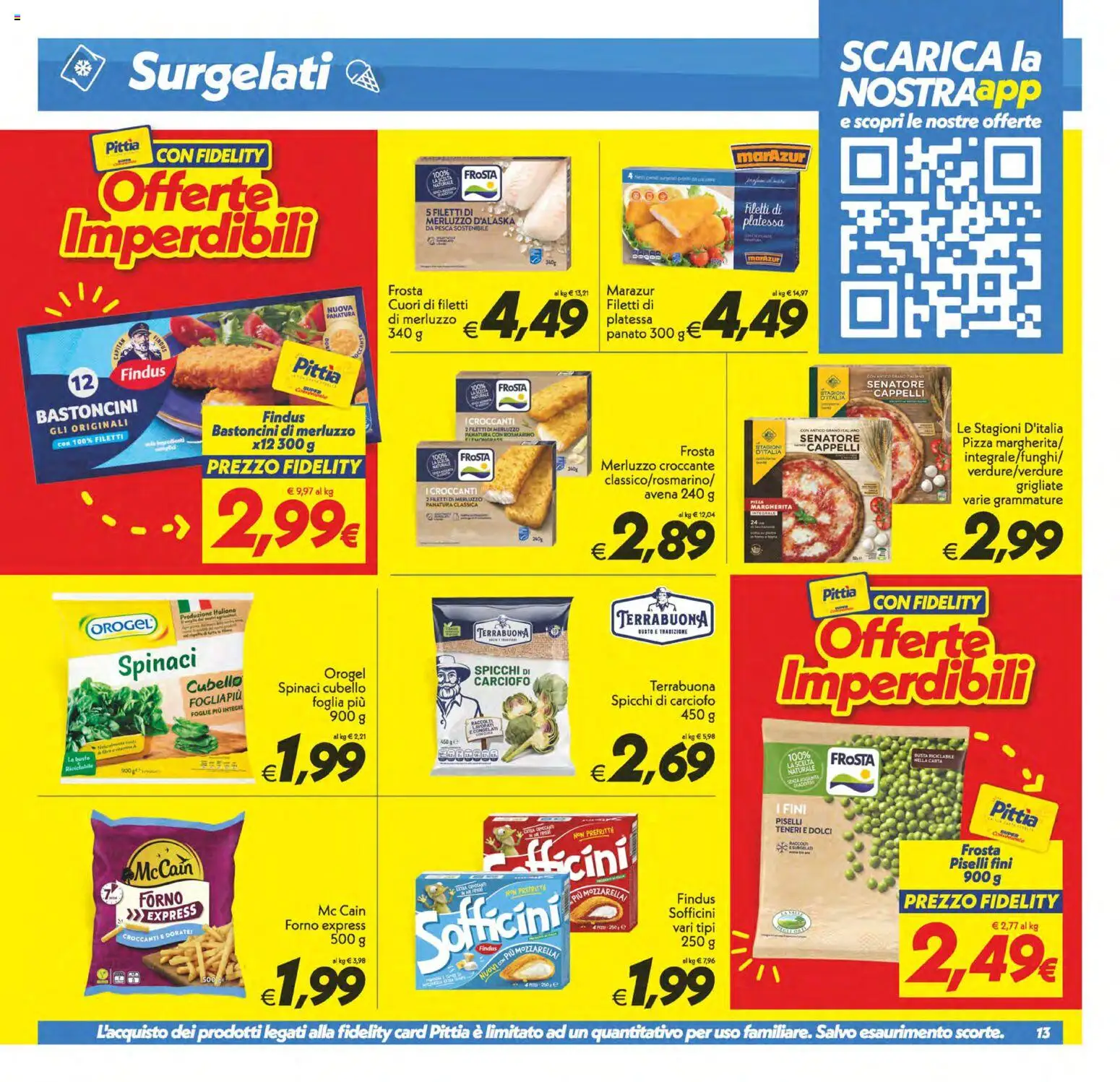 Volantino SuperConveniente del 31/07/2026 | Pagina: 13 | Prodotti: Merluzzo, Pesca, Spinaci, Piselli