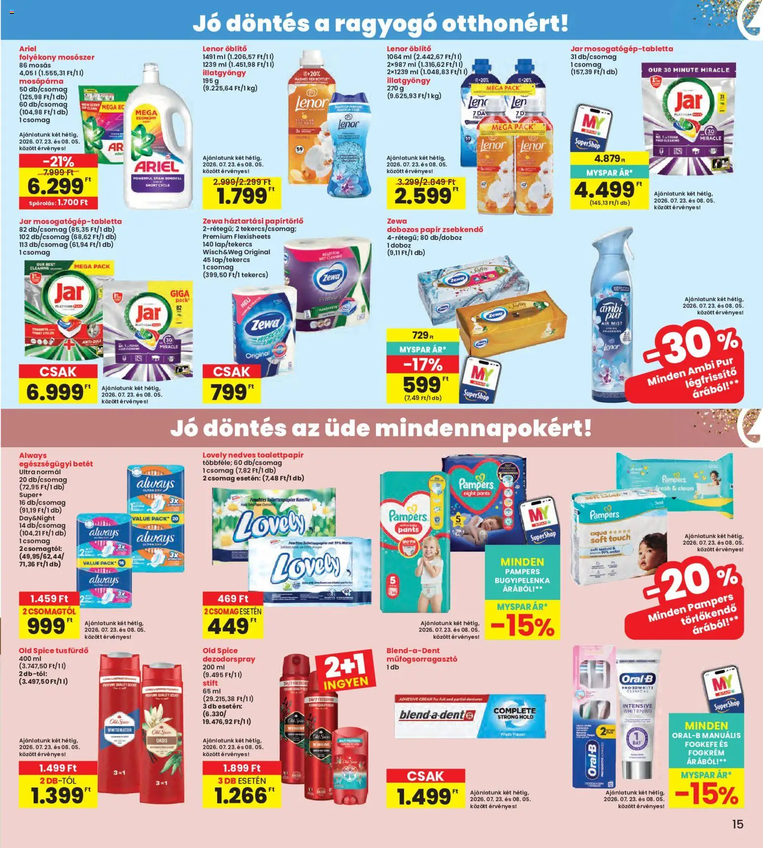 Interspar akciós ujság - amely érvényes a következő dátumtól: 2026.07.23. | Oldal: 15 | Termékek: Ariel, Jar, Törlőkendő, Fogkefe