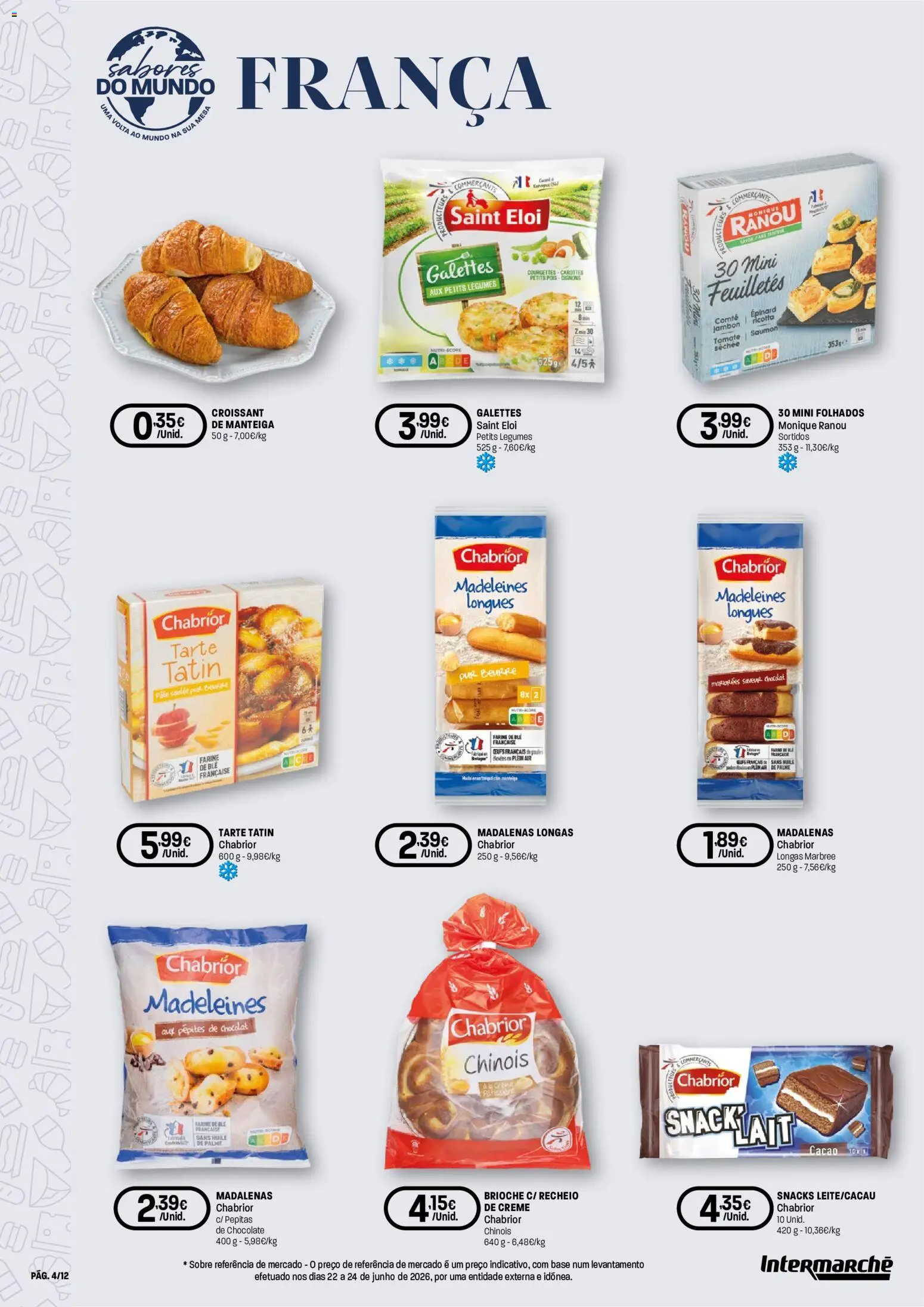 Intermarché folheto Super │ válido de 30/07/2026 | Página: 4 | Produtos: Base, Manteiga, Chocolate, Tarte
