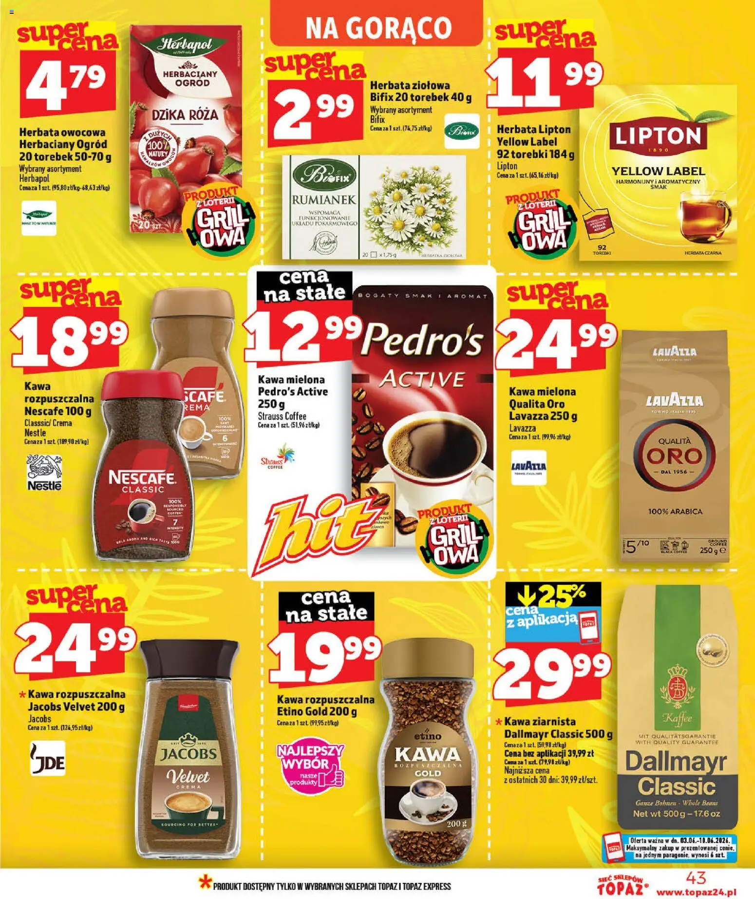 Topaz gazetka od 03.06.2026 | Strona: 43 | Produkty: Grill, Nescafe, Kawa ziarnista, Kawa rozpuszczalna