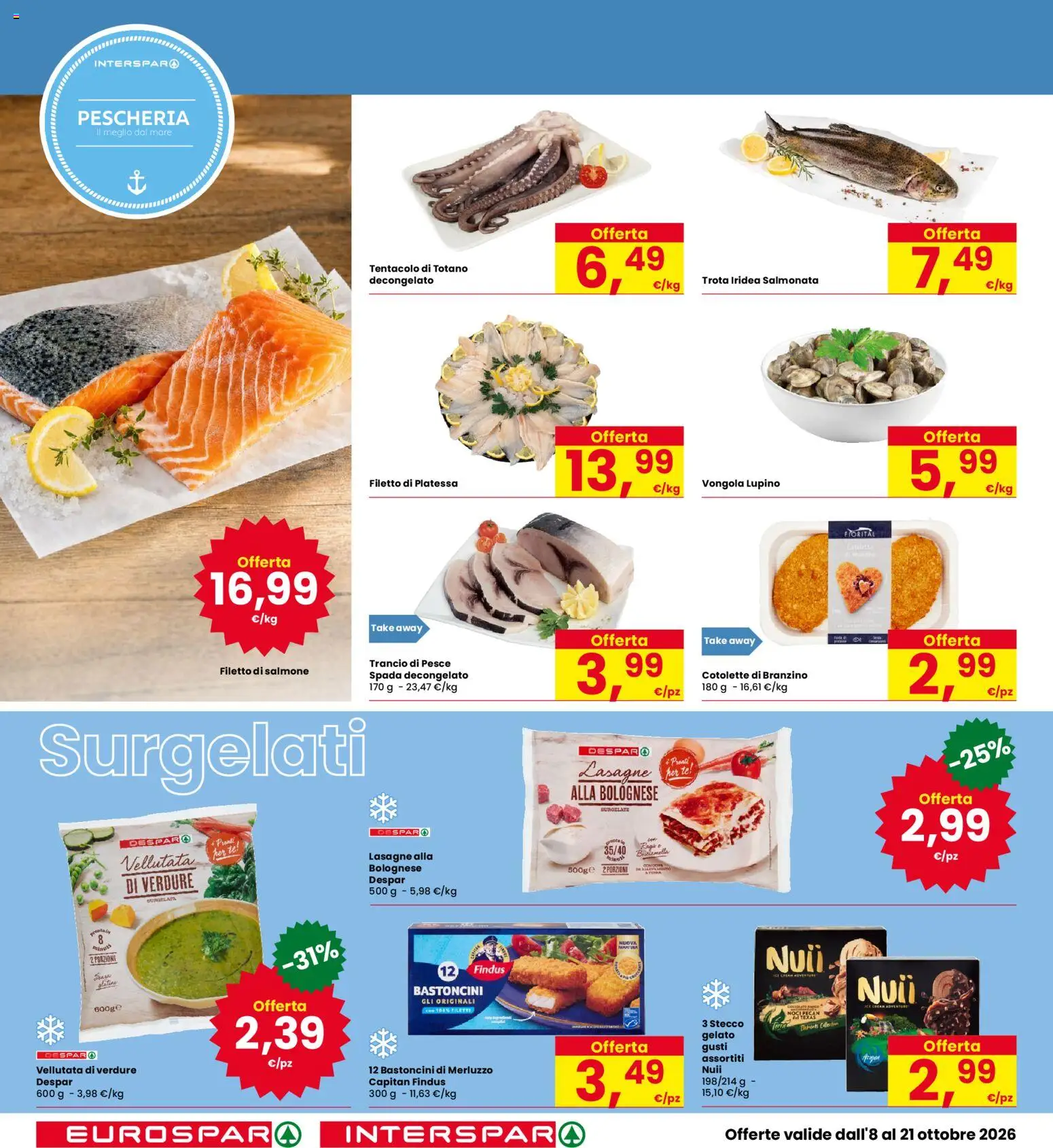 Volantino Eurospar del 08/10/2026 | Pagina: 6 | Prodotti: Filetto di salmone, Gelato, Verdure, Noci