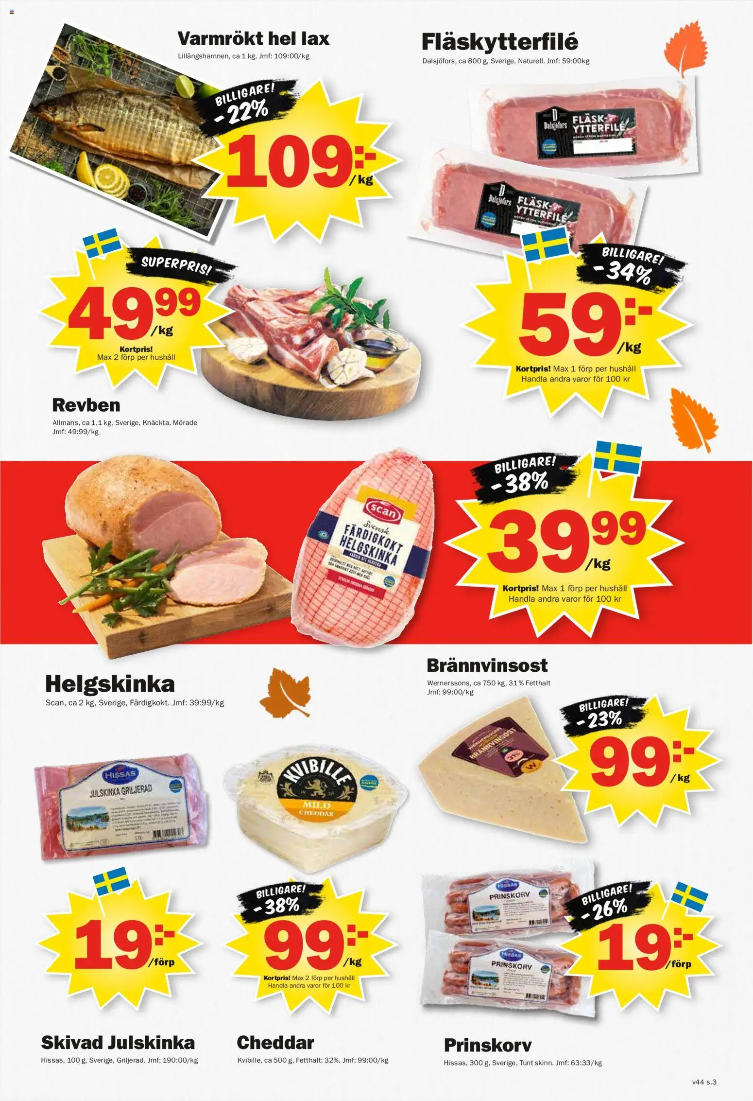 Pekås reklamblad aktuell från 26/10/2026 | Sida: 3 | Produkter: Prinskorv, Fläskytterfilé, Lax, Fläsk