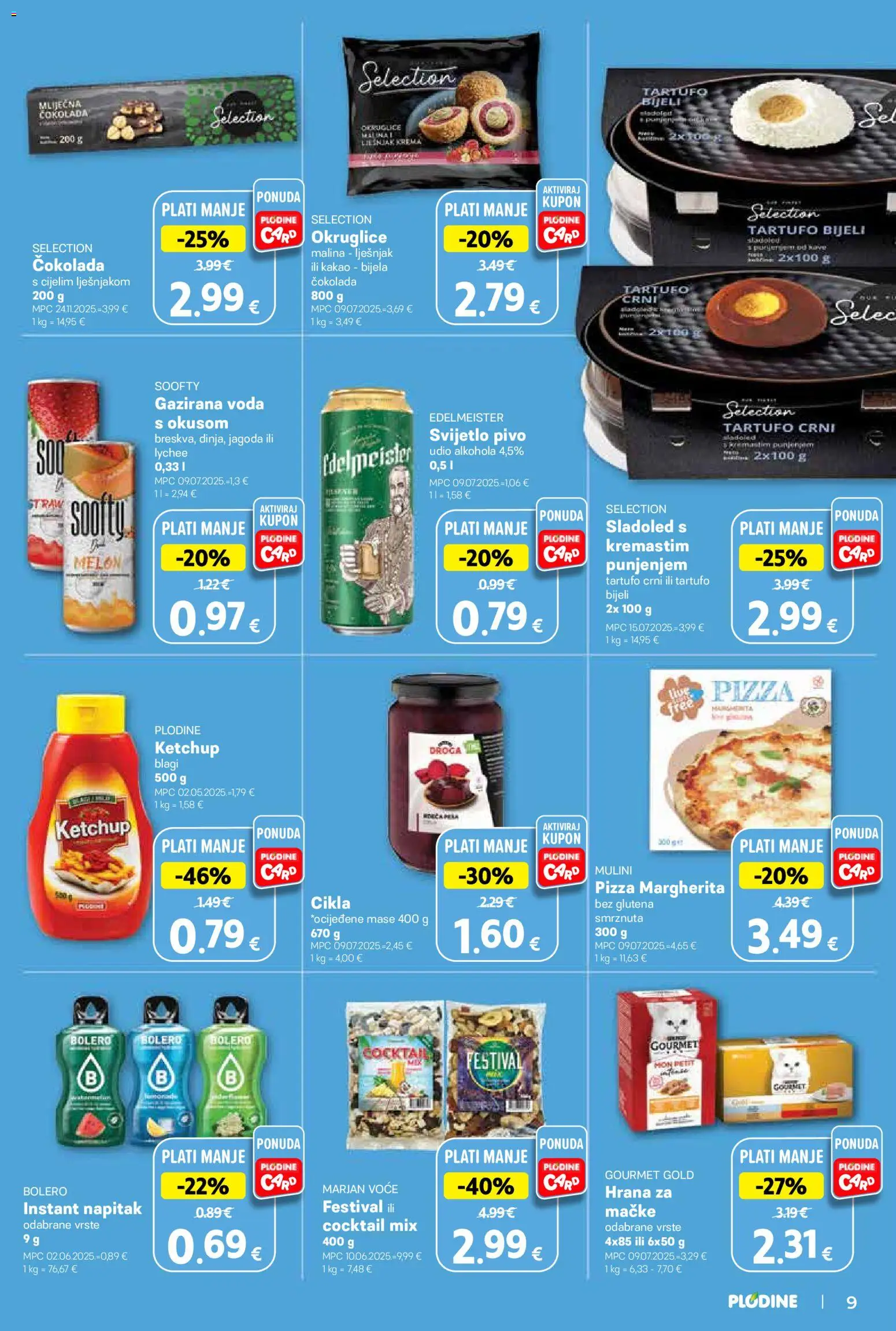 Plodine katalog | vrijedi od 06.05.2026 | Stranica: 9 | Proizvodi: Sladoled, Voda, Voće, Hrana za mačke