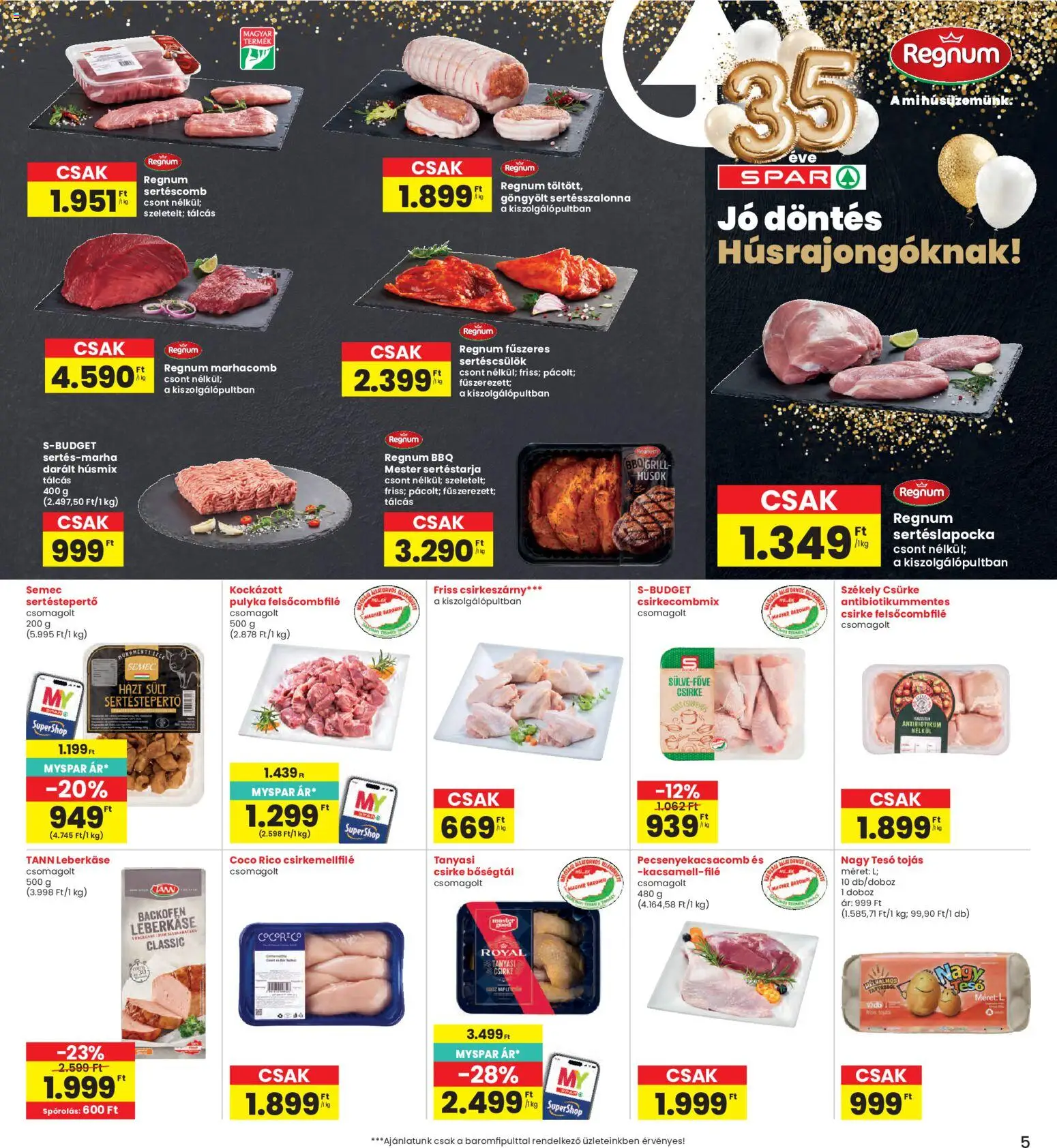 Interspar akciós ujság - amely érvényes a következő dátumtól: 28.05.2026 | Oldal: 5 | Termékek: Sertéslapocka, Sertéscsülök, Grill, Sertéscomb