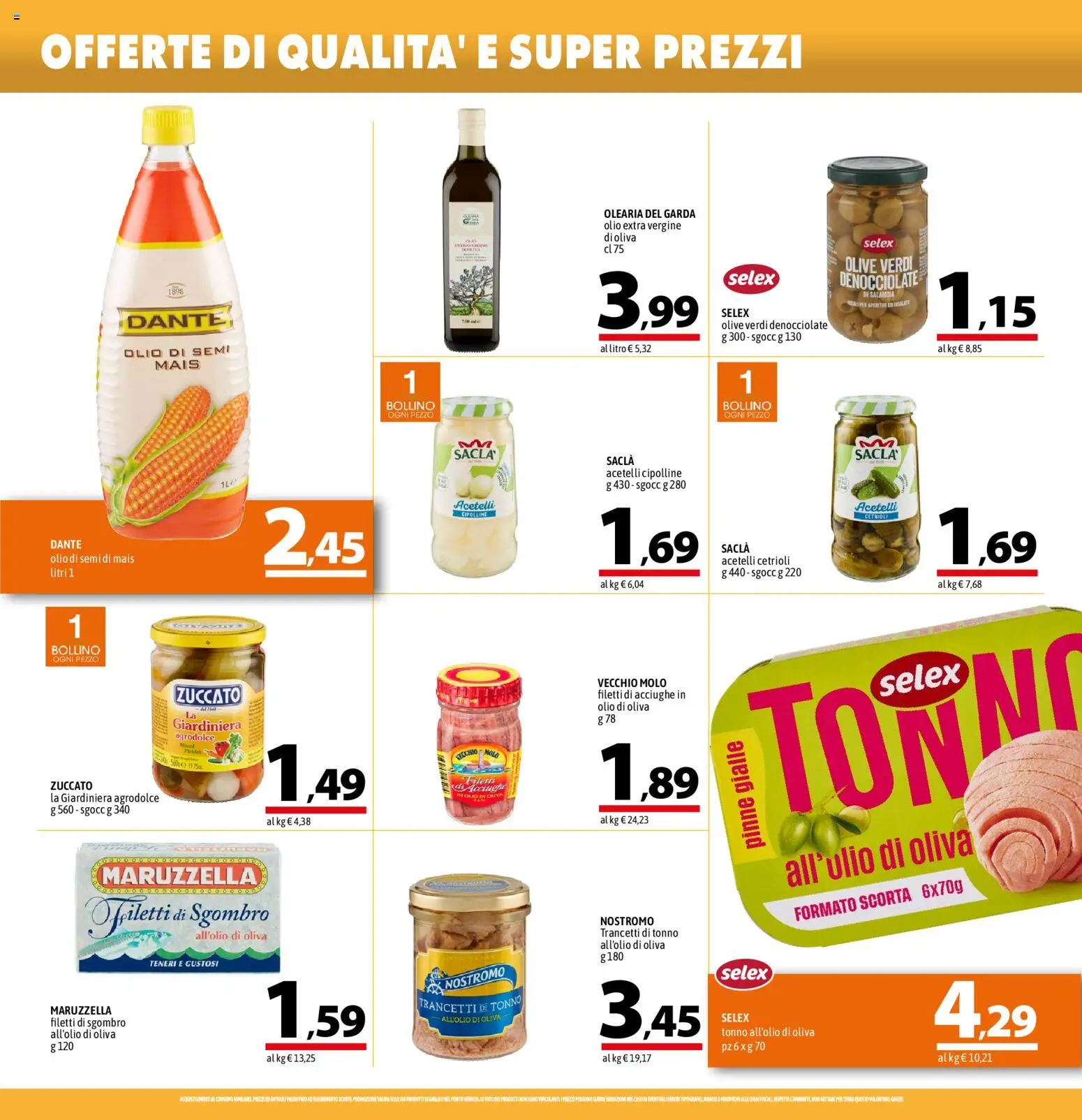 Volantino A&O del 09/07/2026 | Pagina: 8 | Prodotti: Pinne, Acciughe, Tonno, Mais