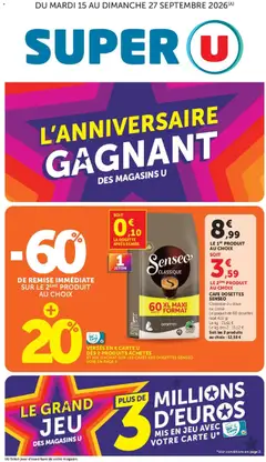 Super U - Prévisualisation de Super U - Anniversaire gagnant des Magasins U valide à partir de 15/09/2026
