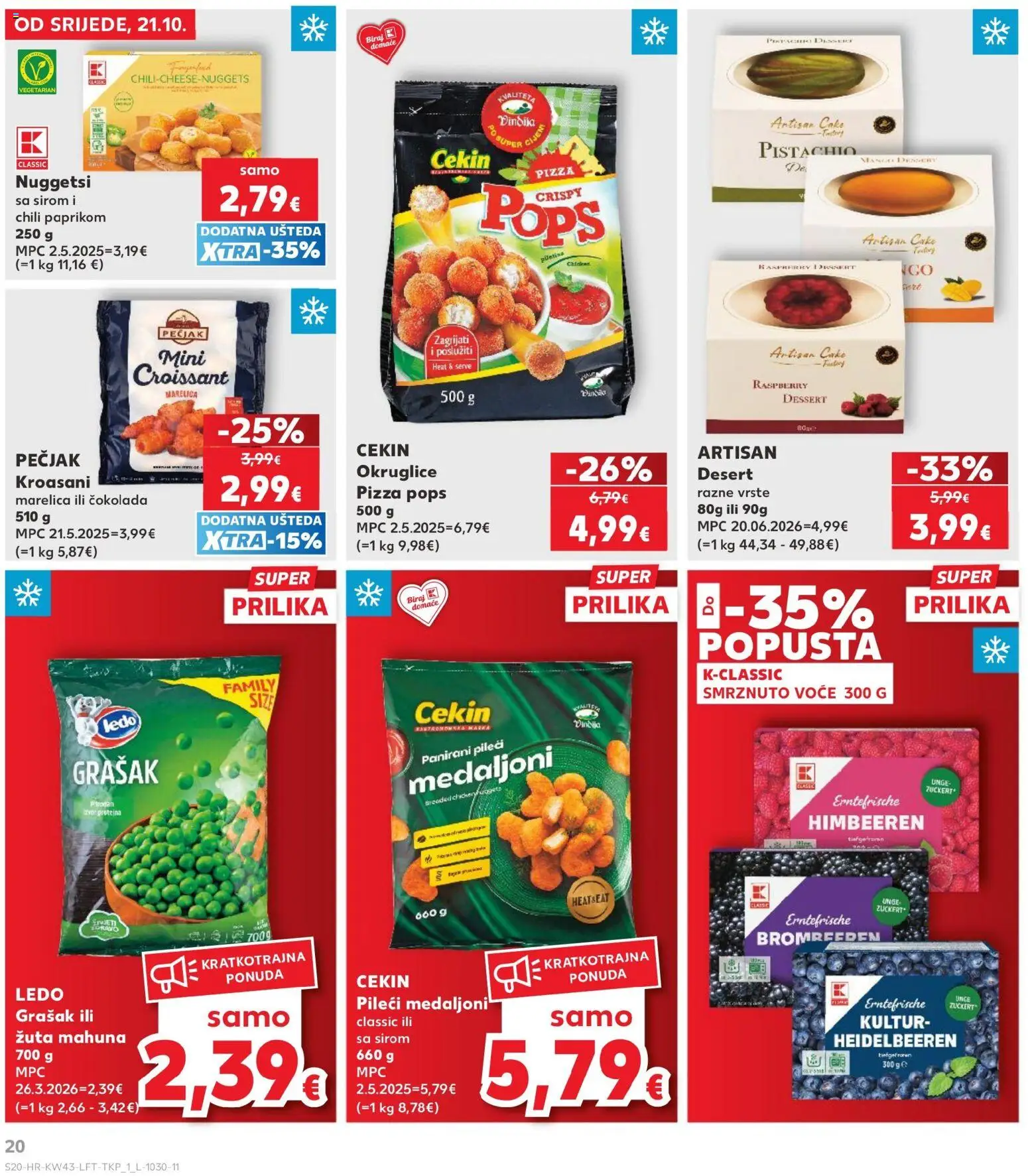 Kaufland katalog | vrijedi od 21.10.2026 | Stranica: 20 | Proizvodi: Mahuna, Okruglice, Ledo, Smrznuto voće