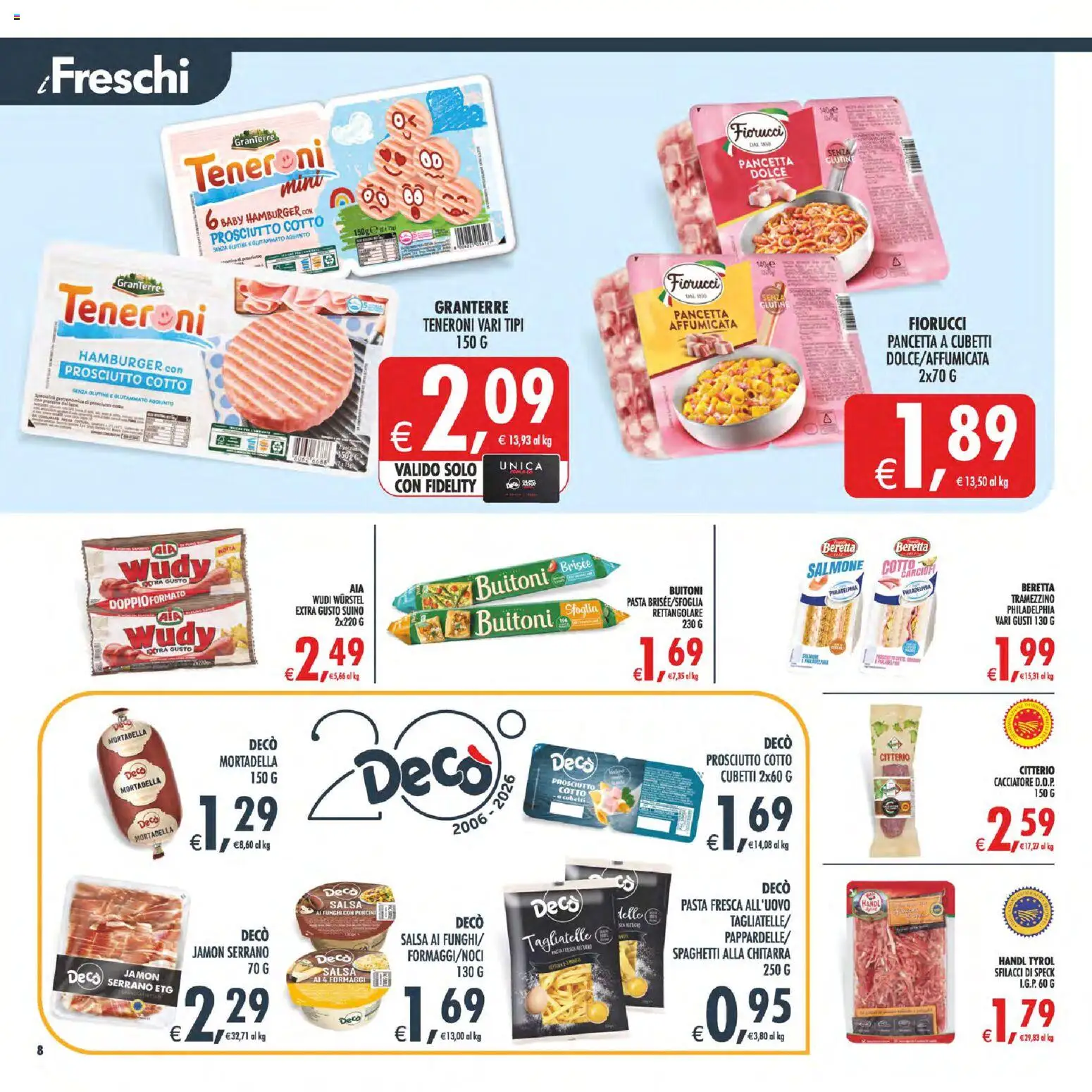 Volantino Decò del 07.04.2026 | Pagina: 8 | Prodotti: Salmone, Prosciutto, Carciofi, Tramezzino