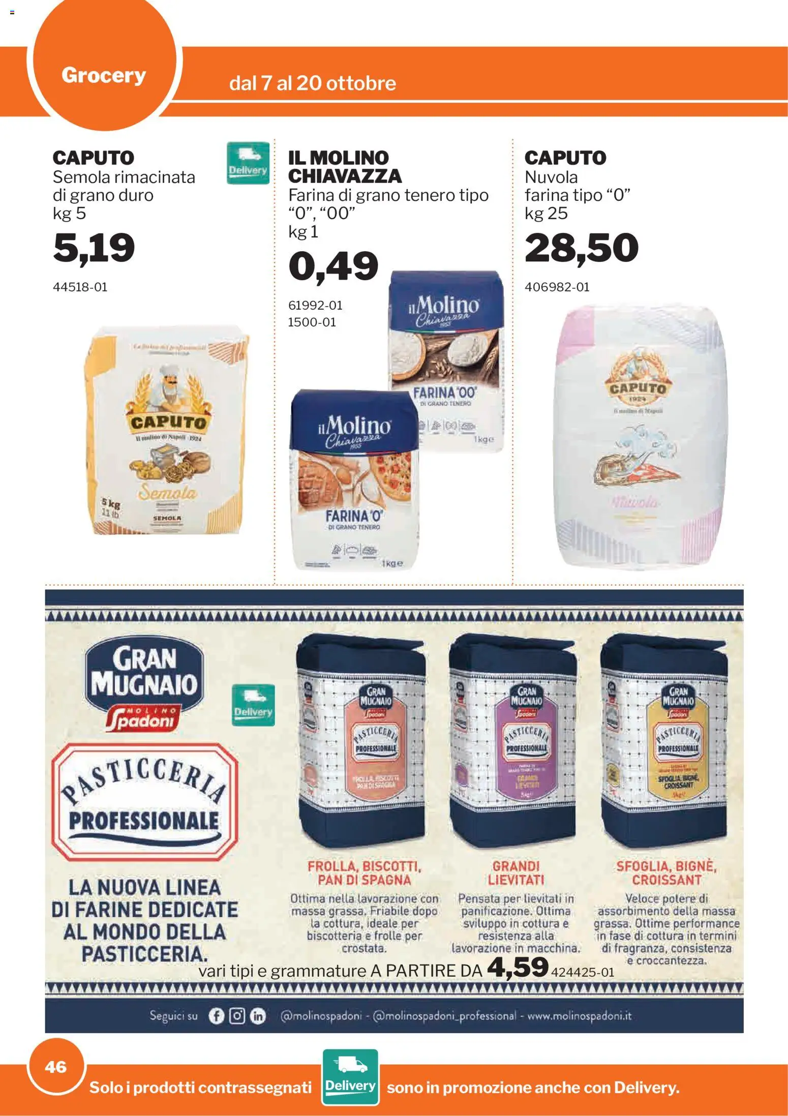 Volantino Sogegross del 07/10/2026 | Pagina: 46 | Prodotti: Farina, Croissant, Semola