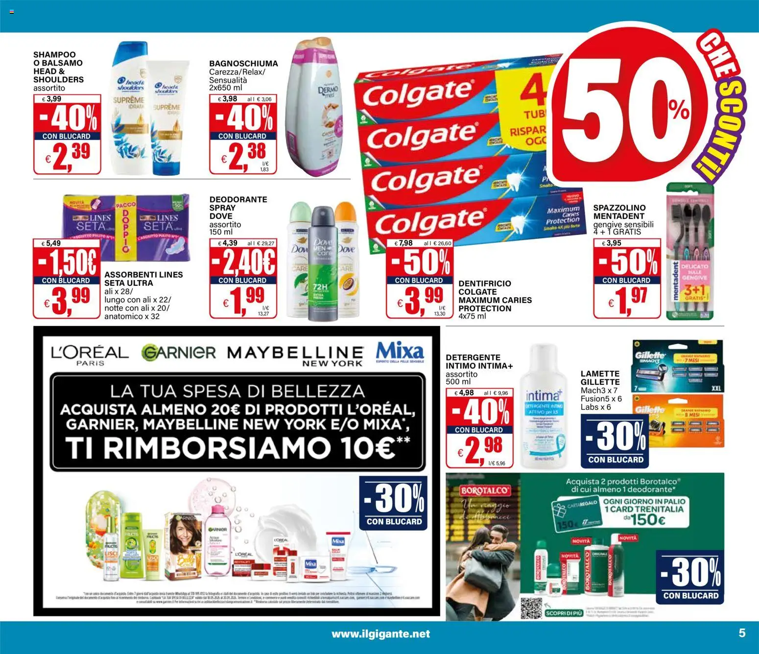 Volantino Il Gigante del 13/08/2026 | Pagina: 5 | Prodotti: Shampoo, Balsamo, Dentifricio, Detergente intimo