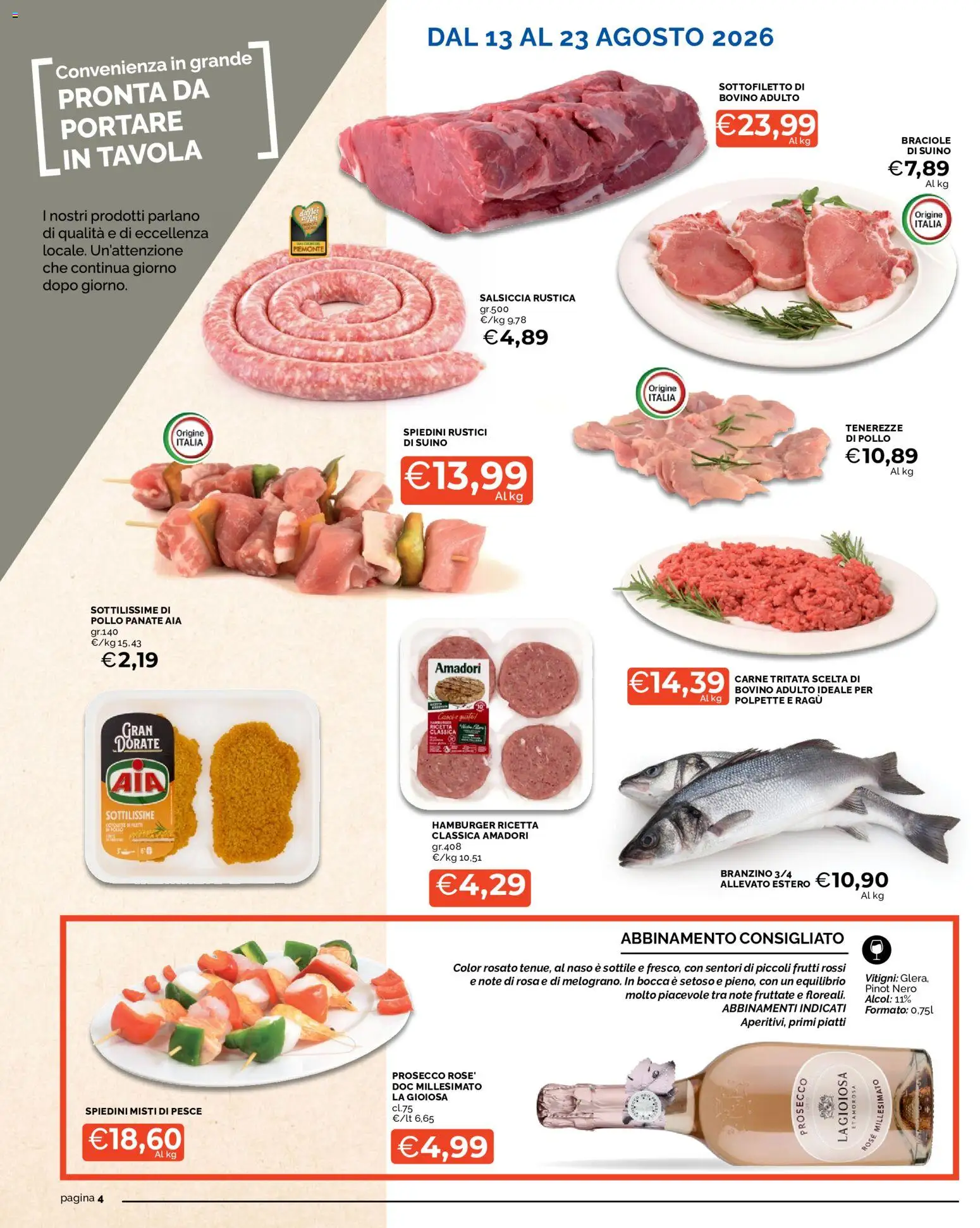 Volantino Mercatò del 13/08/2026 | Pagina: 4 | Prodotti: Bovino, Alcol, Branzino, Rustici