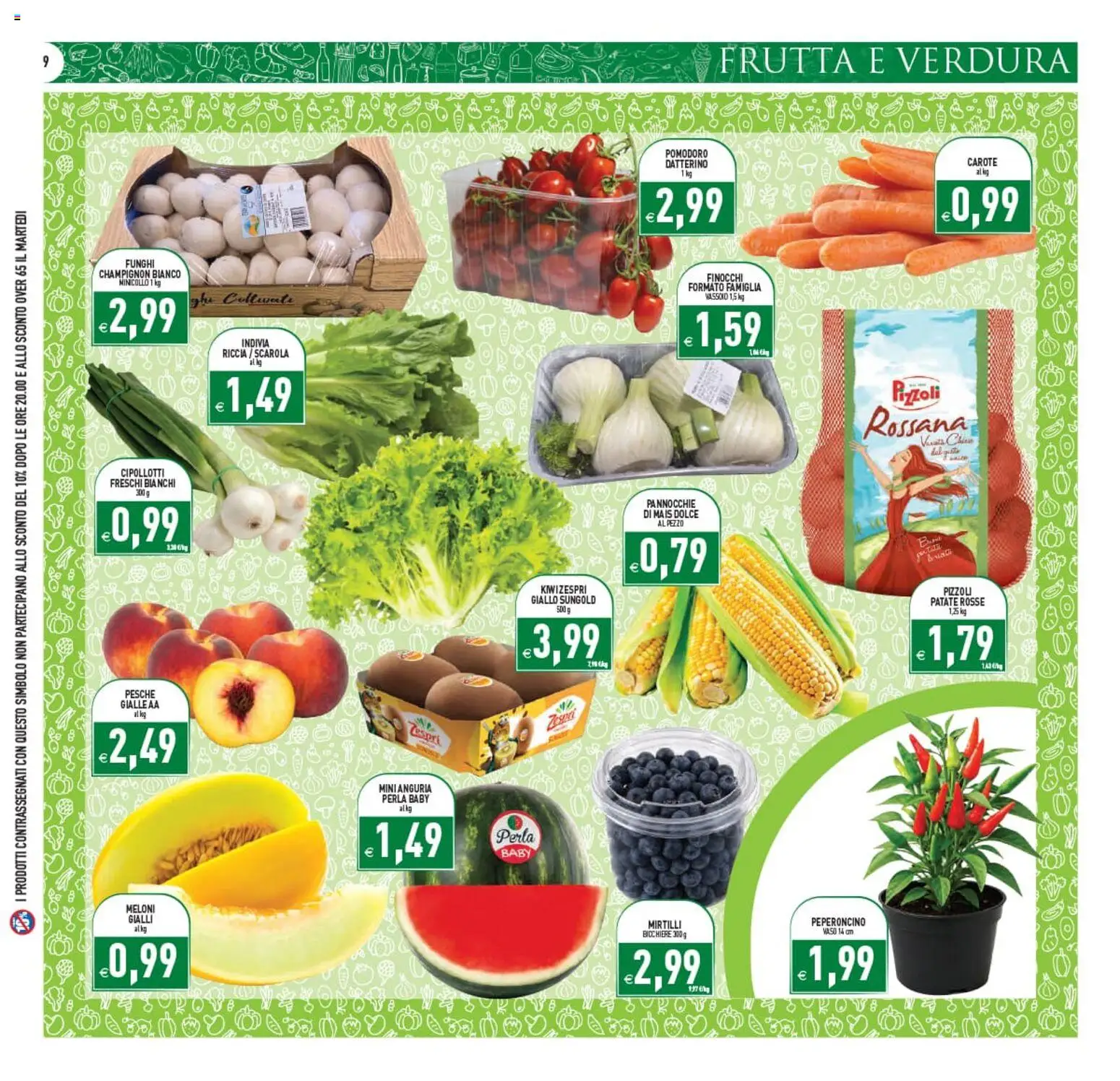 Volantino PIM Supermercati del 22/07/2026 | Pagina: 9 | Prodotti: Patate, Frutta, Peperoncino, Mais