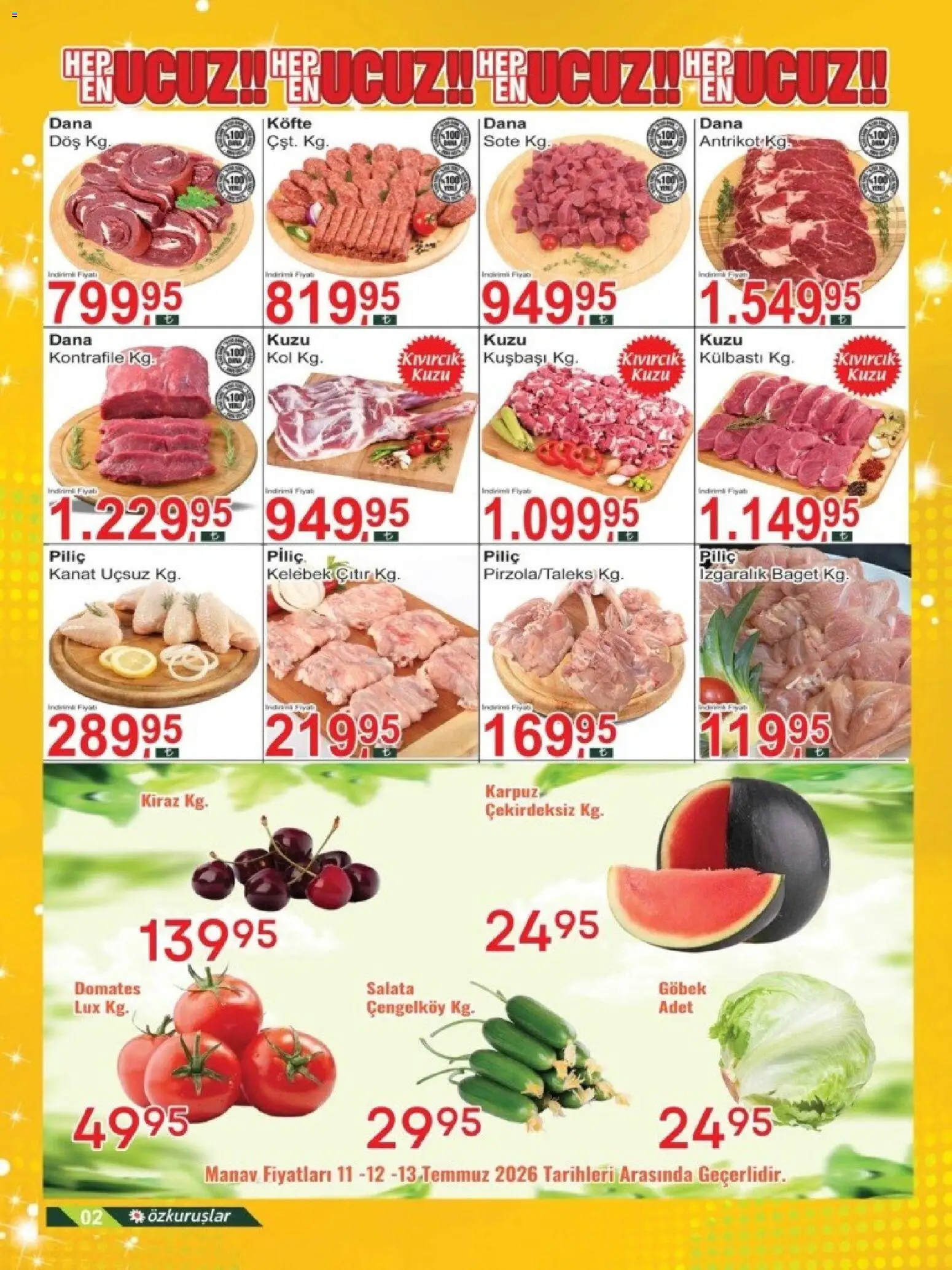 Özkuruşlar Katalog - 11 Temmuz 2026 tarihinden itibaren geçerlidir | Sayfa: 2 | Ürünler: Domates, Salata, Piliç, Karpuz