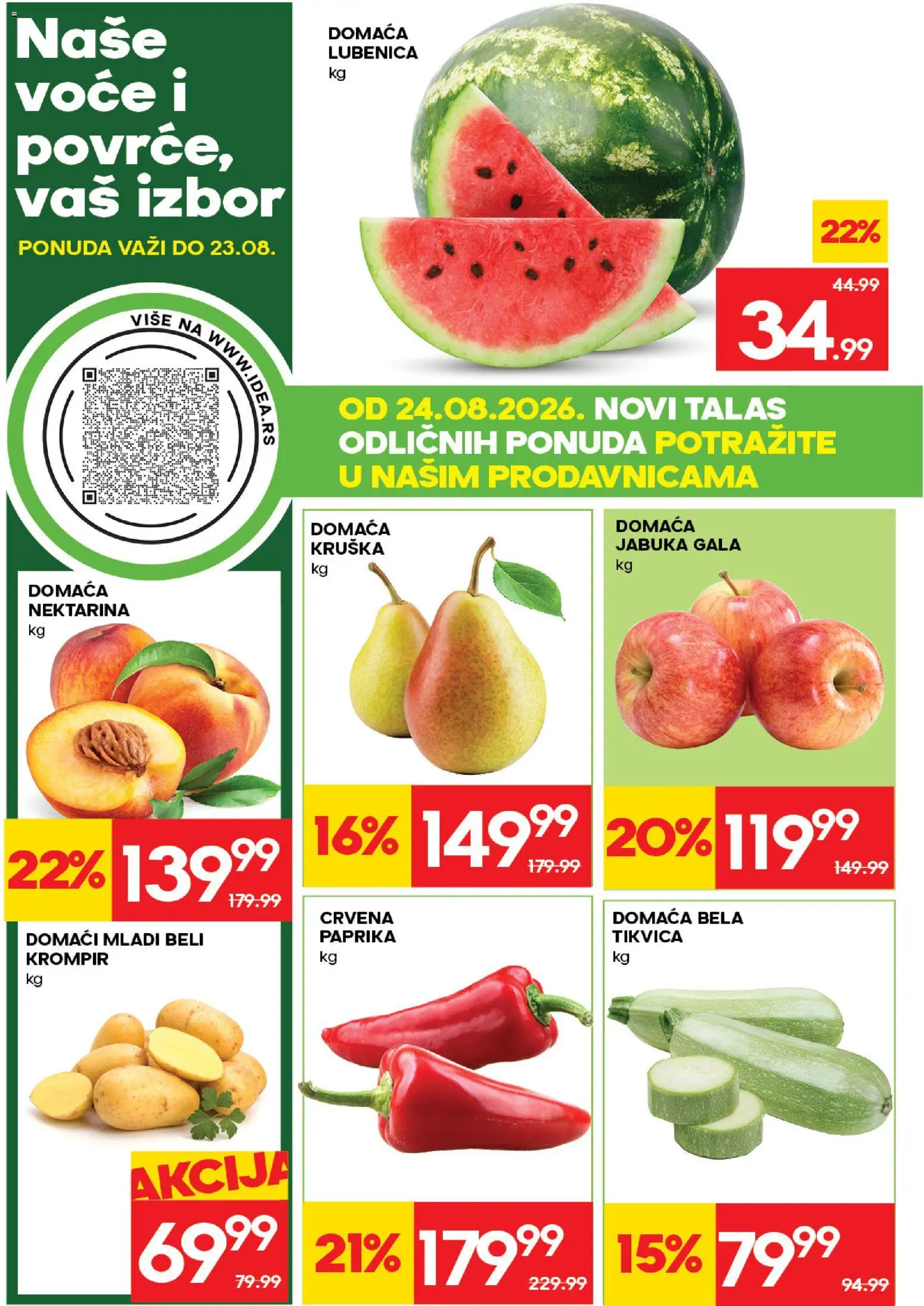 Idea katalog - važi od 17.08.2026 | Strana: 4 | Proizvode: Voće, Krompir, Lubenica, Tikvica