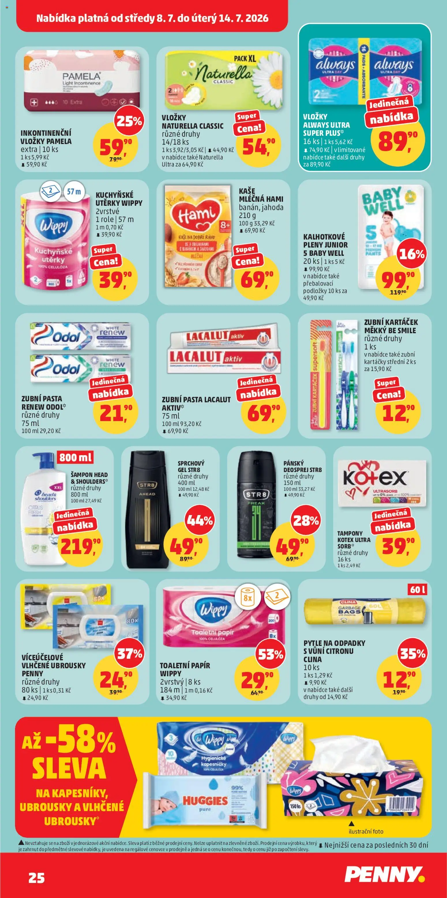 Penny Market leták od 08.07.2026 | Strana: 25 | Produkty: Deodorant, Utěrky, Přebalovací podložky, Inkontinenční vložky