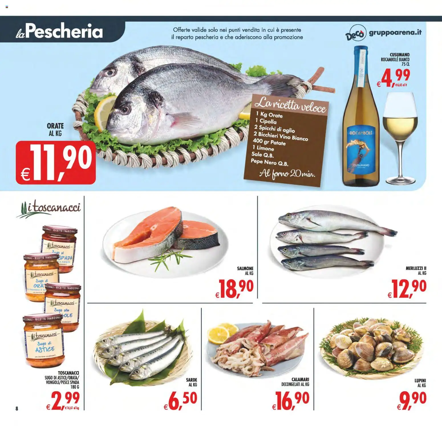 Volantino Decò del 28.04.2026 | Pagina: 8 | Prodotti: Lupini, Limone, Vino, Vino bianco