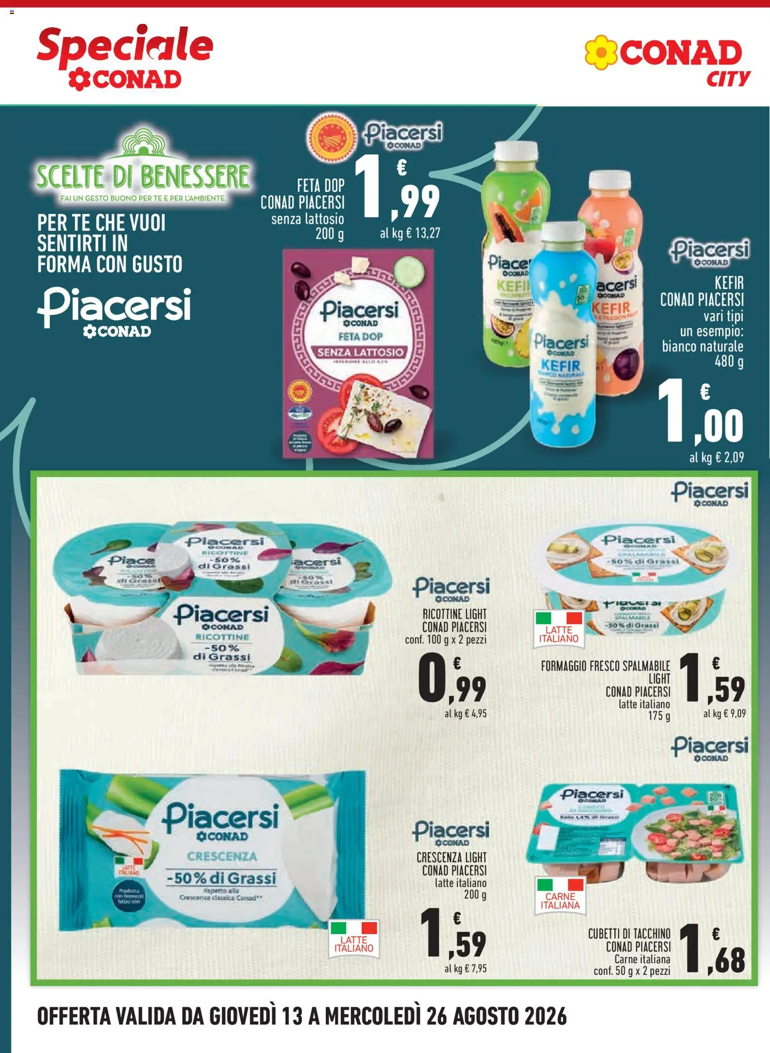 Volantino Conad del 13/08/2026 | Pagina: 12 | Prodotti: Kefir, Carne, Ricotta, Formaggio fresco spalmabile