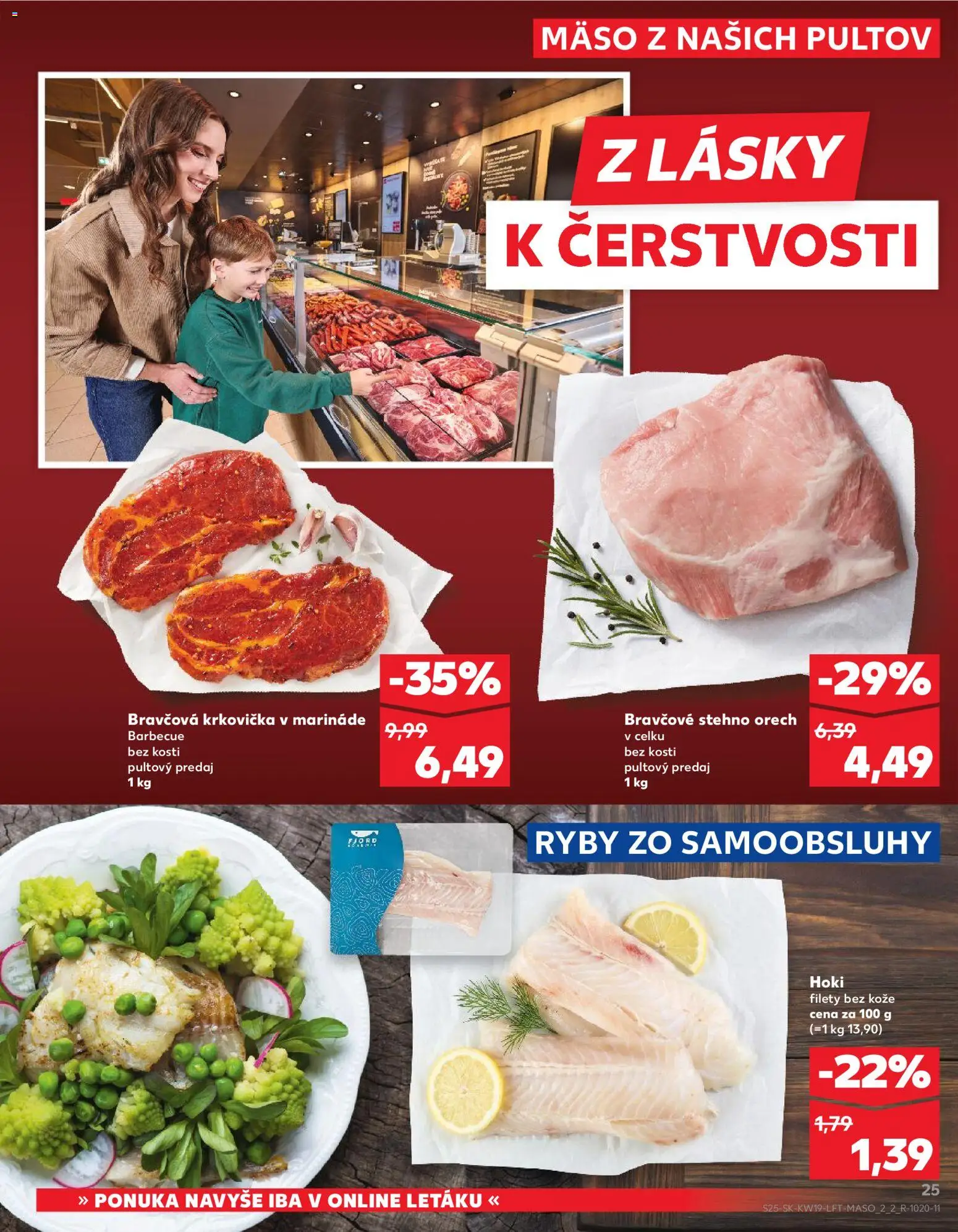Nové Kaufland akcie – leták je platný od 07.05.2026 | Strana: 25 | Produkty: Ryby, Bravčová krkovička, Bravčové stehno, Krkovička