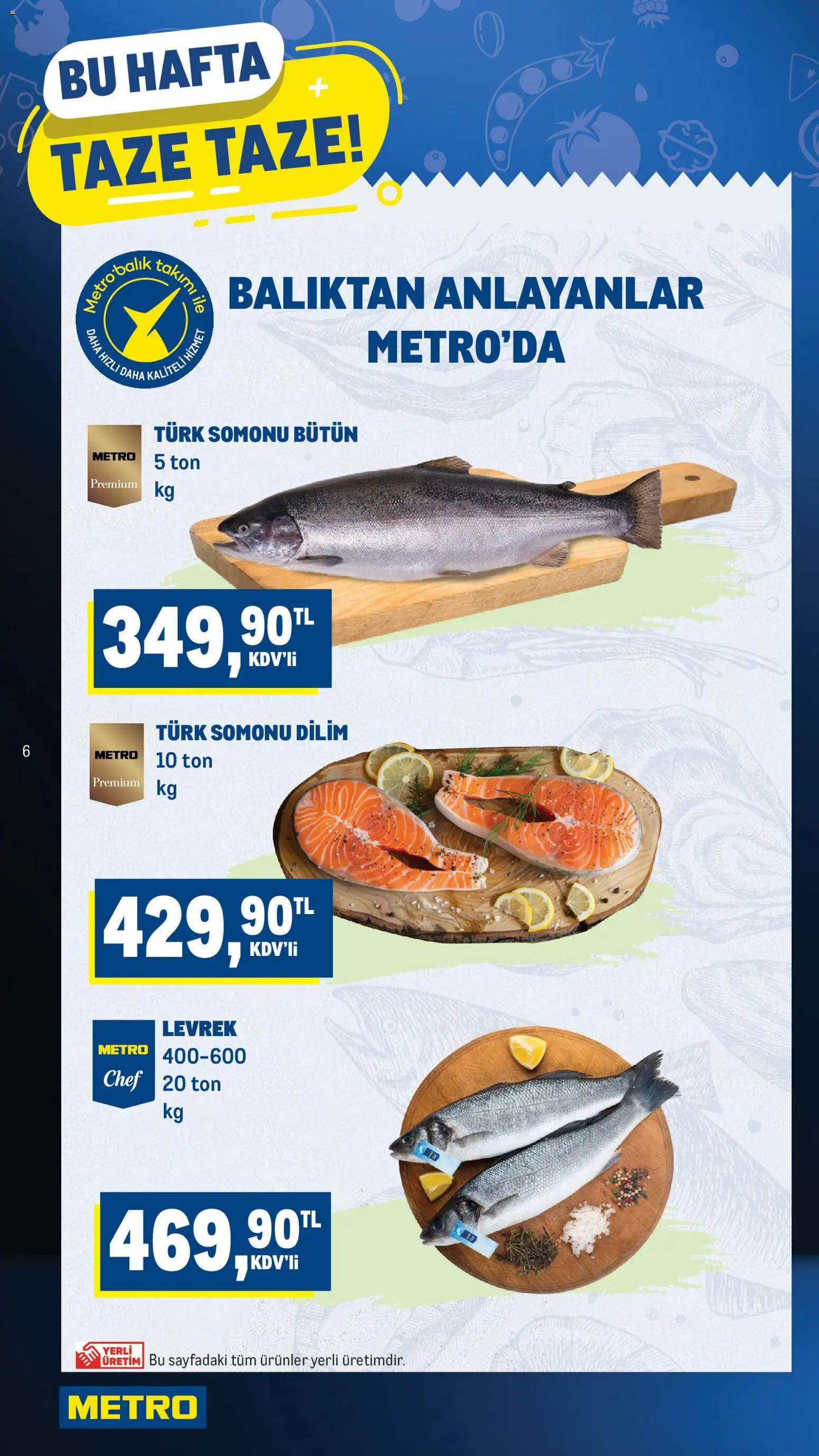 Metro Katalog - 10.06.2026 tarihinden itibaren geçerlidir | Sayfa: 6 | Ürünler: Balık, Levrek
