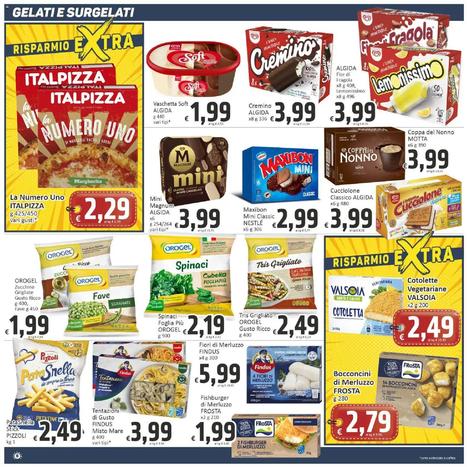 Volantino Paghi Poco del 08.05.2026 | Pagina: 8 | Prodotti: Merluzzo, Panna, Spinaci, Prezzemolo