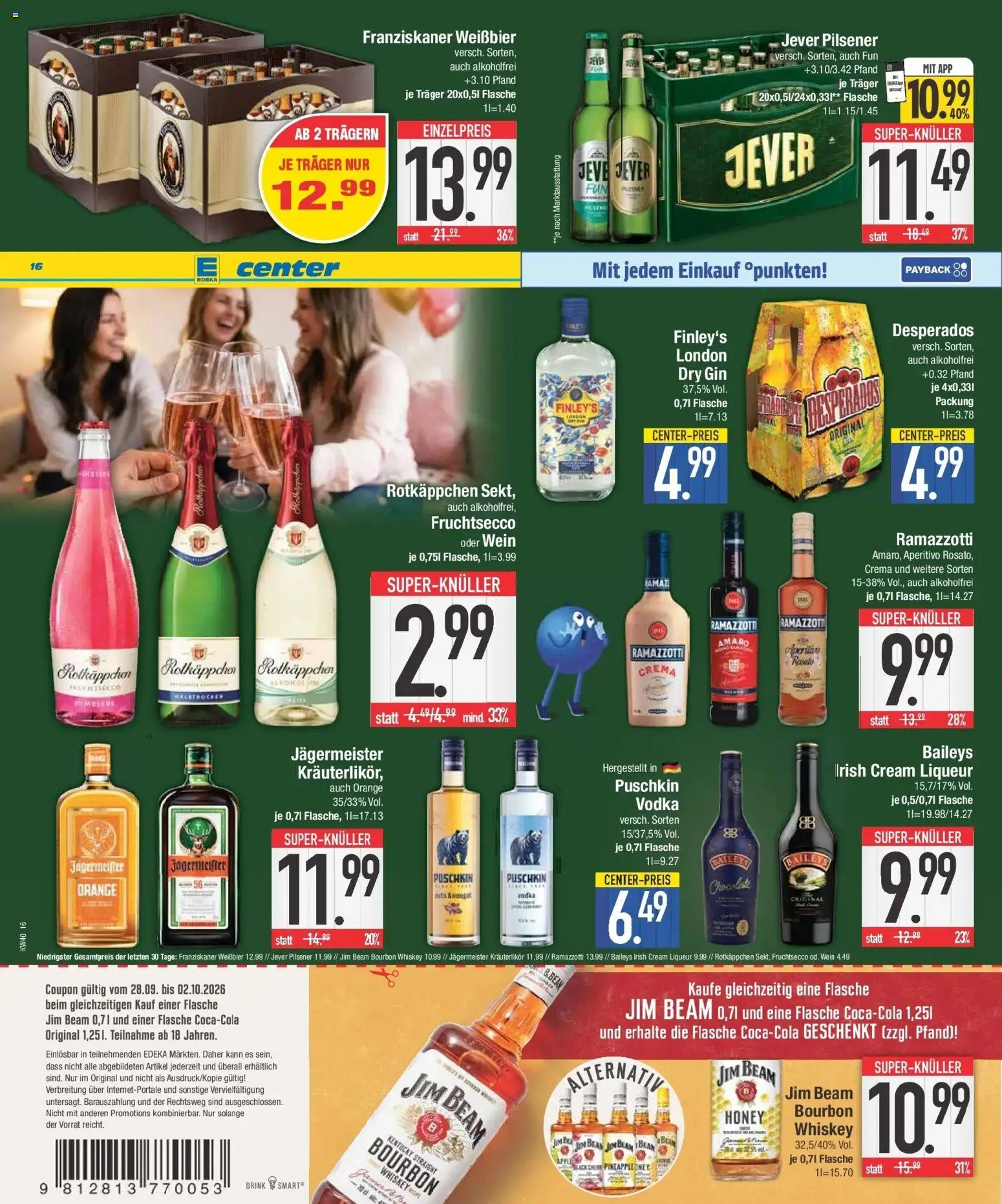 E center Prospekt München (ab 28.09.2026) zum Blättern | Seite: 16 | Produkte: Jim beam, Fruchtsecco, Rotkäppchen, Gin