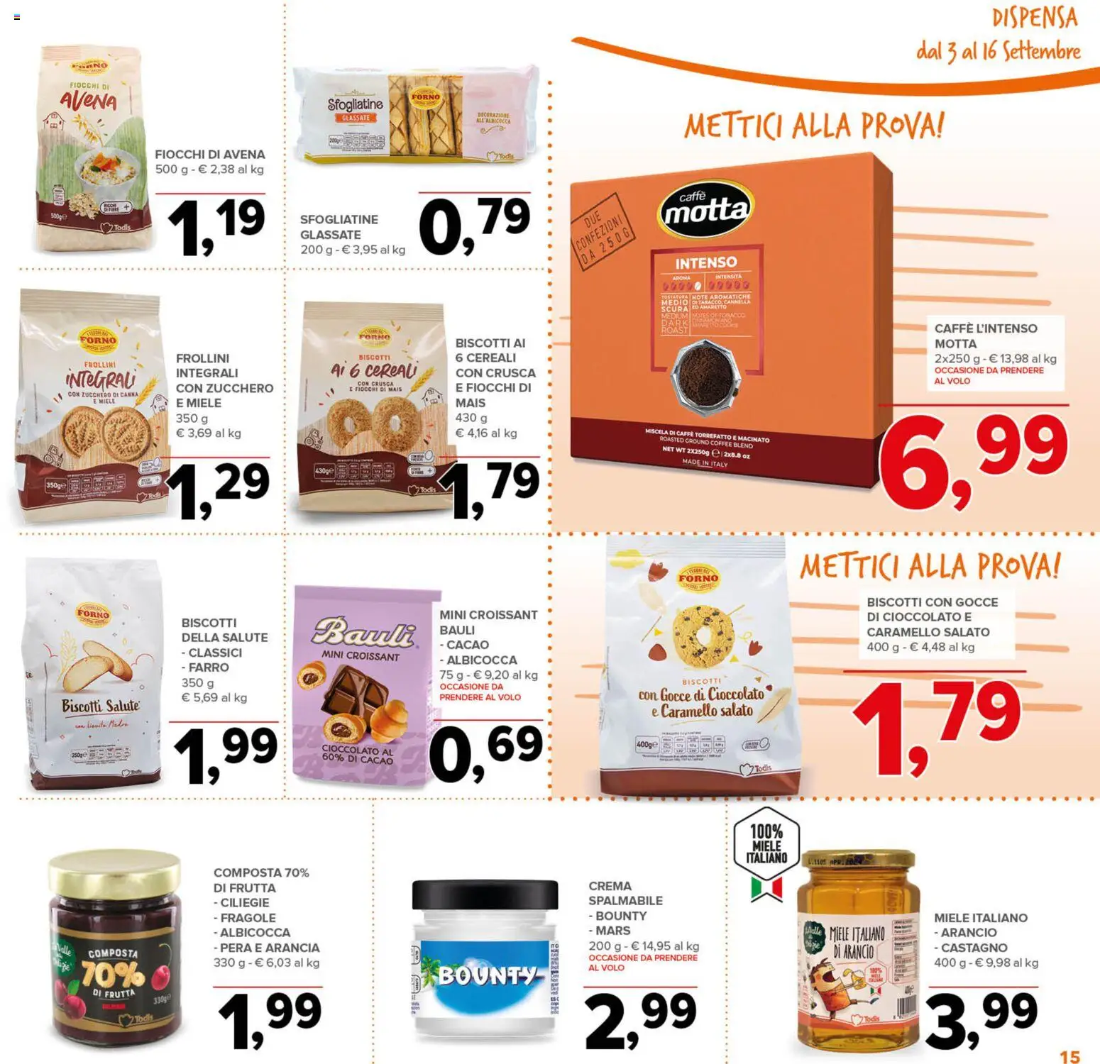 Volantino Todis del 03/09/2026 | Pagina: 15 | Prodotti: Cereali, Croissant, Forno, Macinato