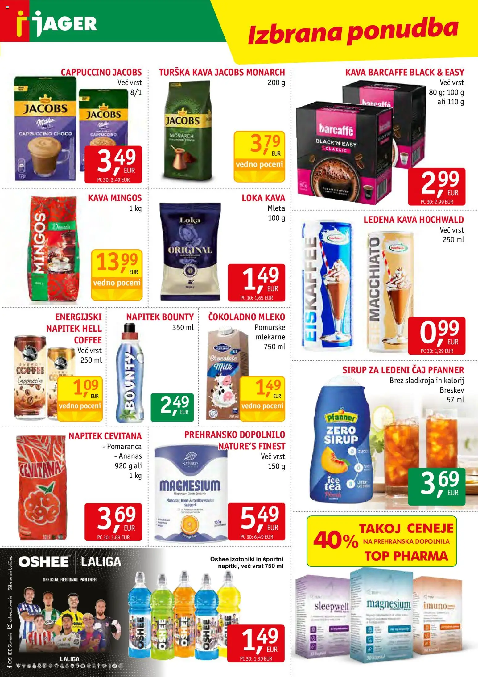 Novi Jager katalog ponudbe – veljaven od 24.06.2026 | Stran: 11 | Izdelki: Ledeni čaj, Energijski napitek, Kava, Breskev