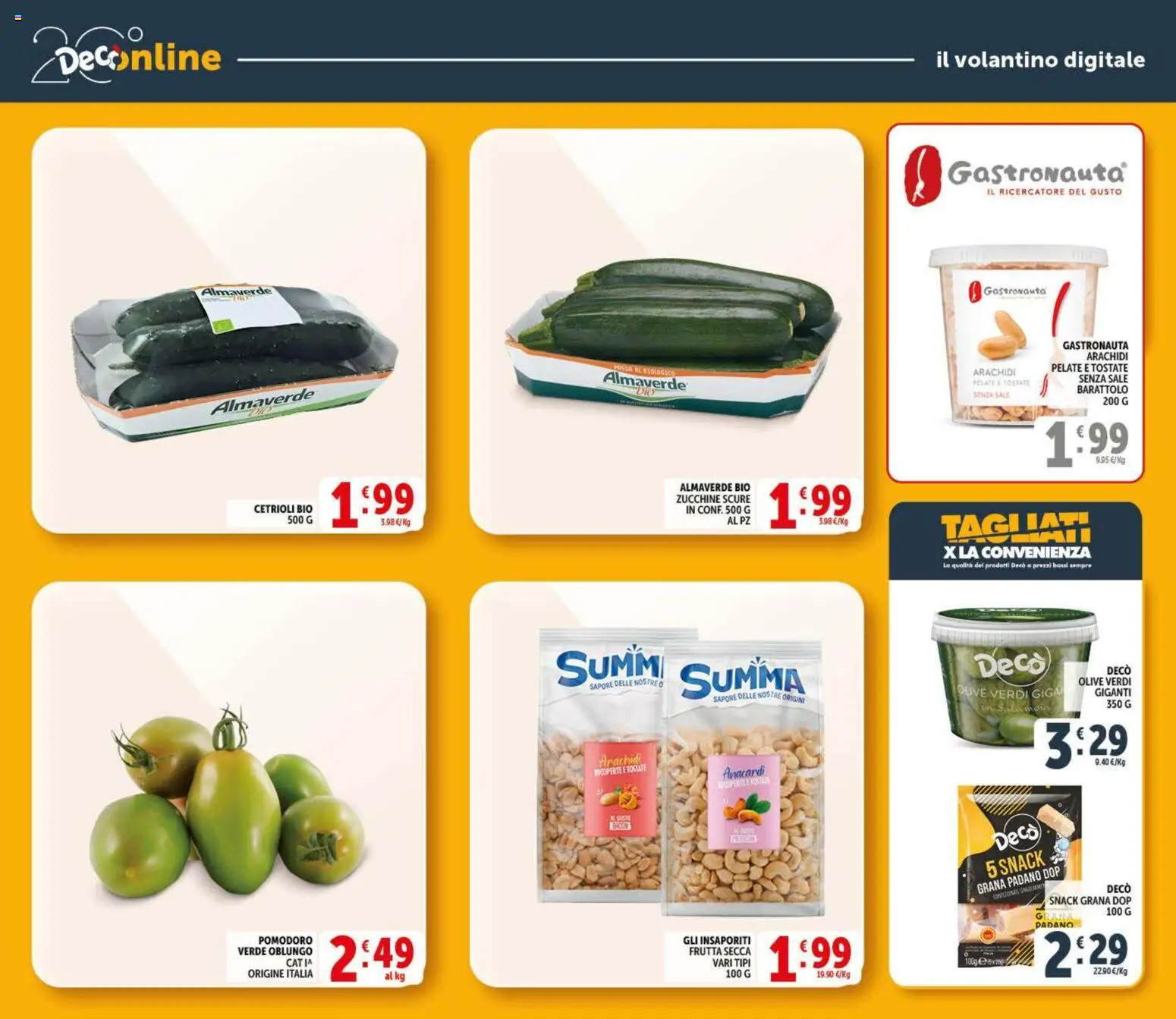 Volantino Decò del 20.05.2026 | Pagina: 22 | Prodotti: Cetrioli, Frutta, Sale, Pomodoro