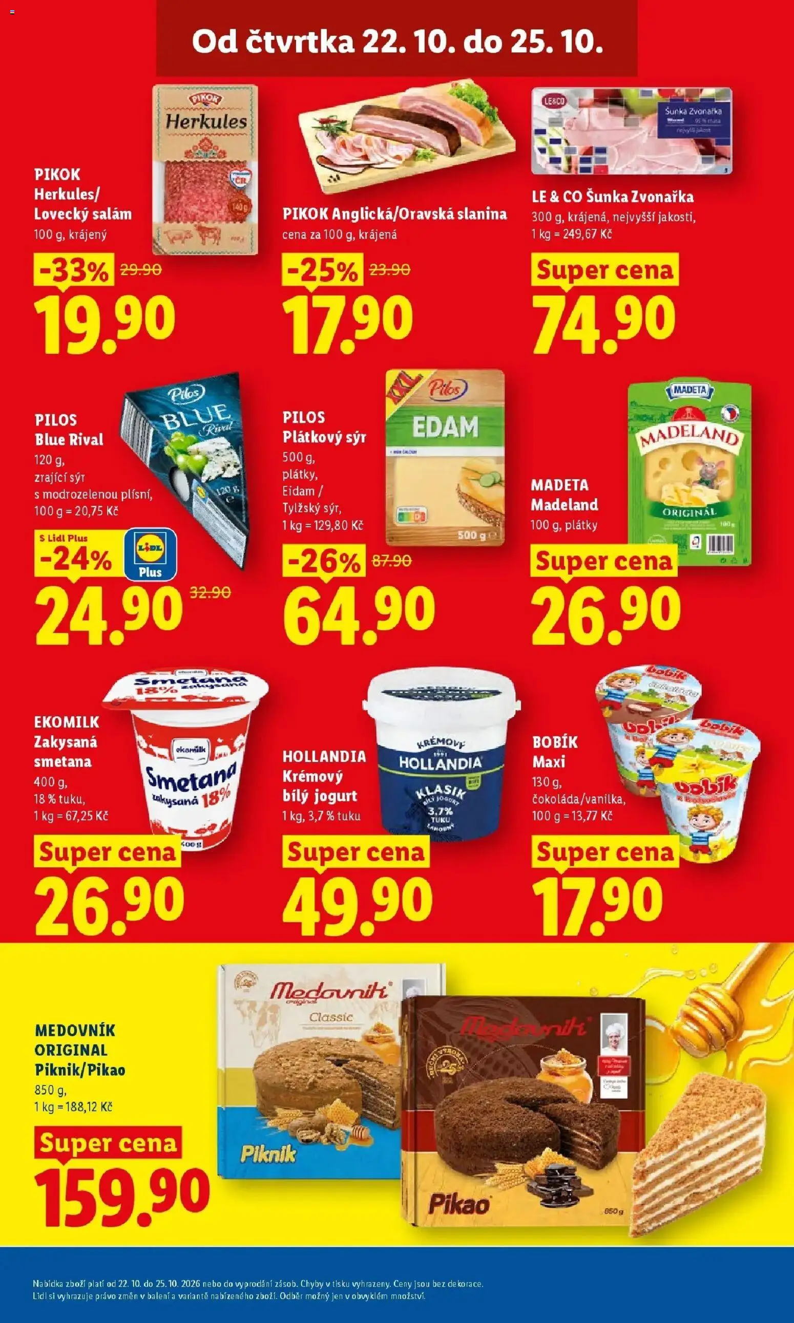 Lidl leták od 22.10.2026 - Nový akční leták | Strana: 19 | Produkty: Sýr, Šunka, Zakysaná smetana, Slanina