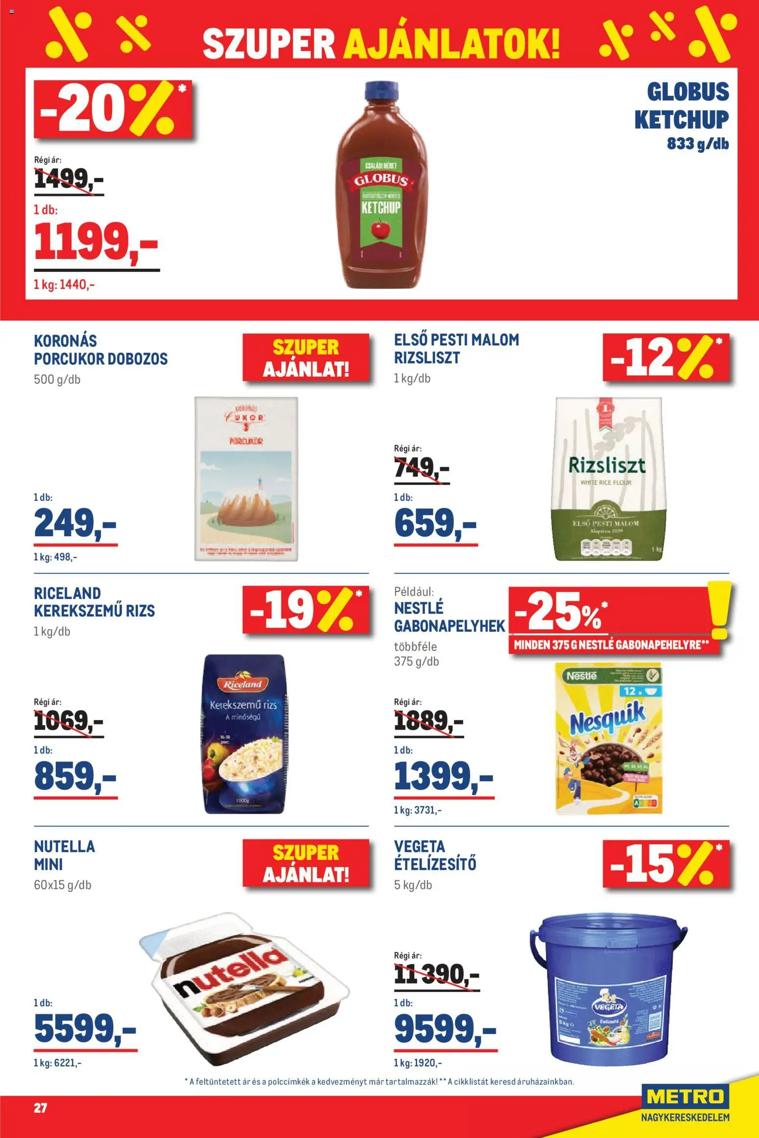 Metro akciós ujság - amely érvényes a következő dátumtól: 2026.07.01. | Oldal: 27 | Termékek: Vegeta, Nesquik, Rizs, Ételízesítő